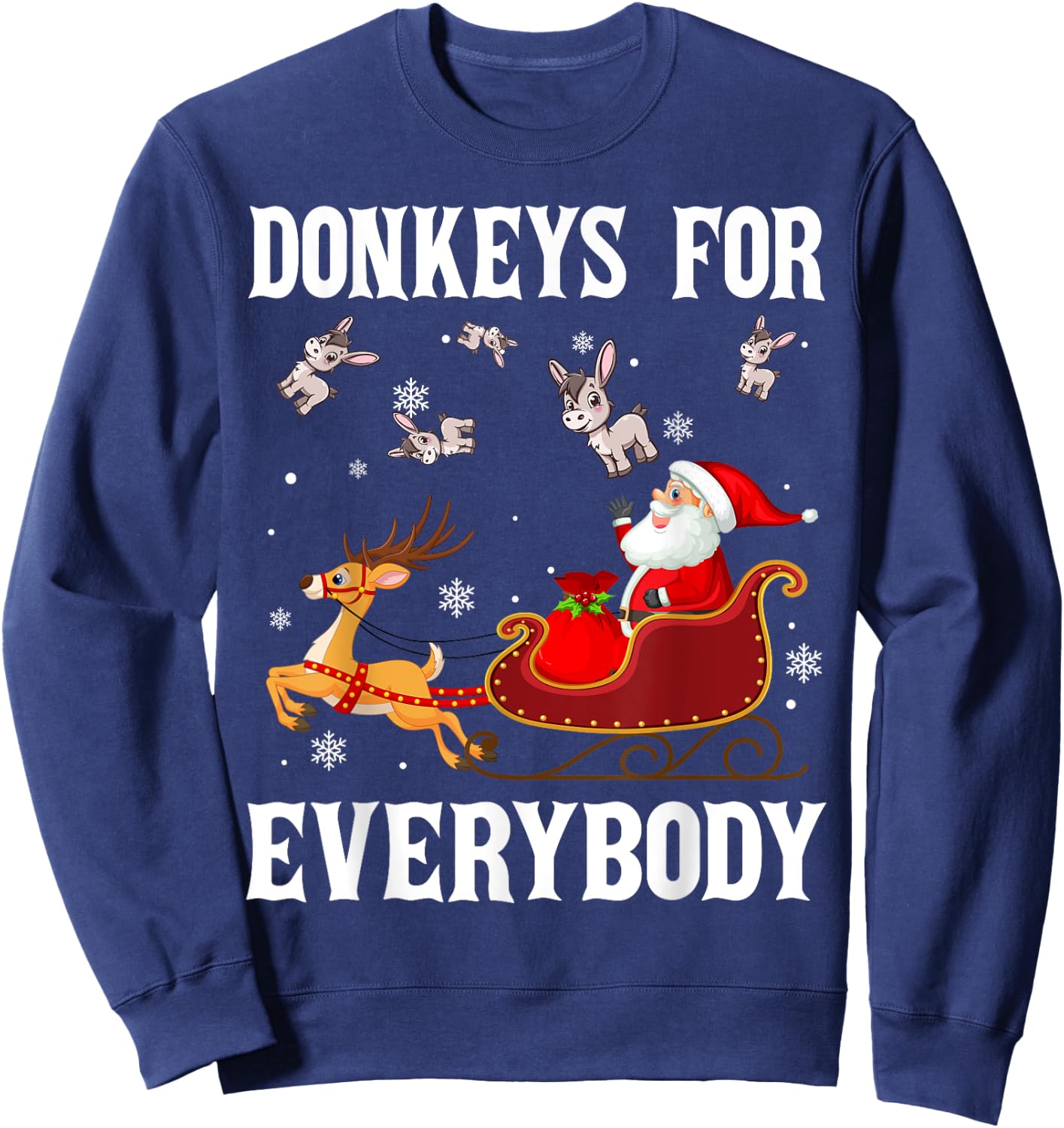 Donkeys For Everybody Christmas Santa Claus Donkey Xmas Sweatshirt - Sweatshirt | Navy