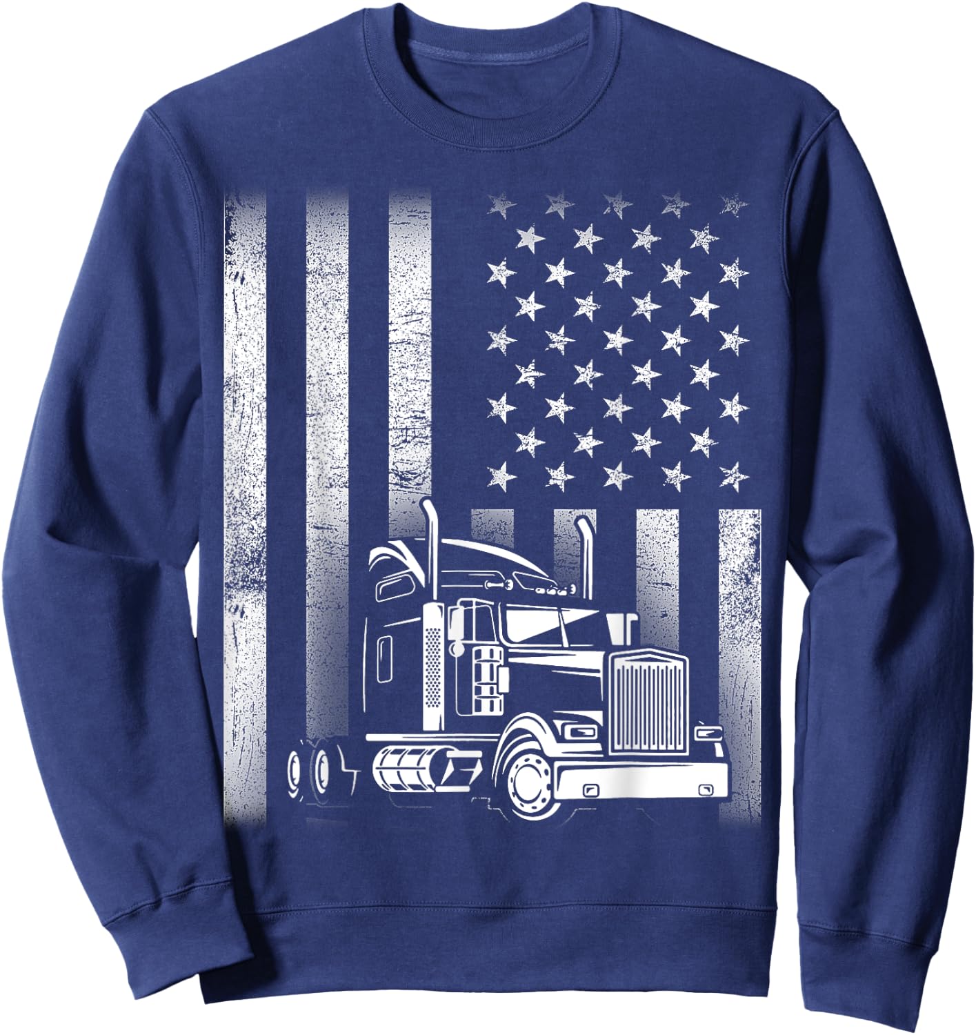 Semi Truck Driver 18 Wheeler Trucker Cool US American Flag Sweatshirt - Sweatshirt | Navy