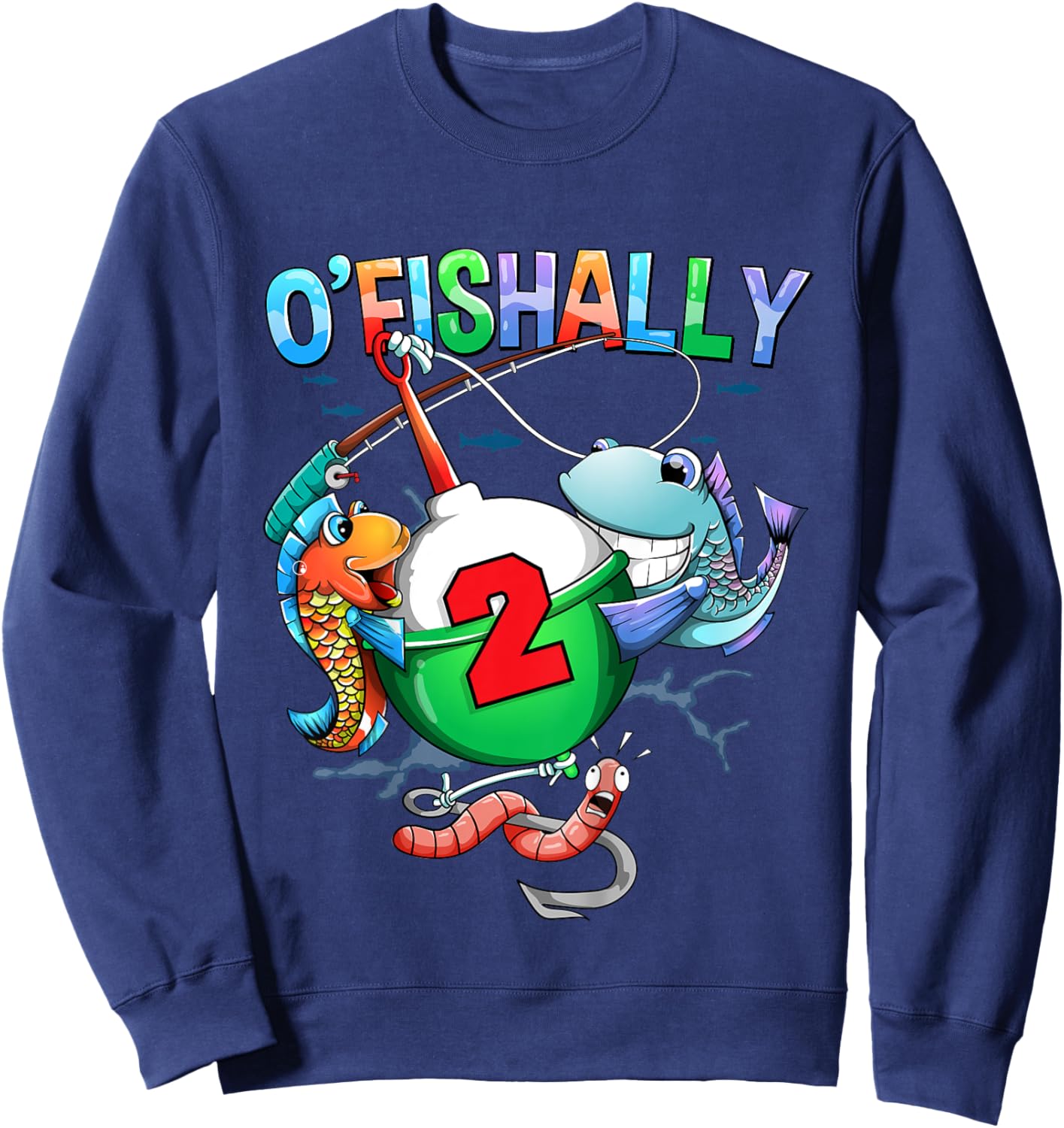 O'Fishally 2 Years Old 2nd Birthday Fishing Little Fisherman Sweatshirt - Sweatshirt | Navy
