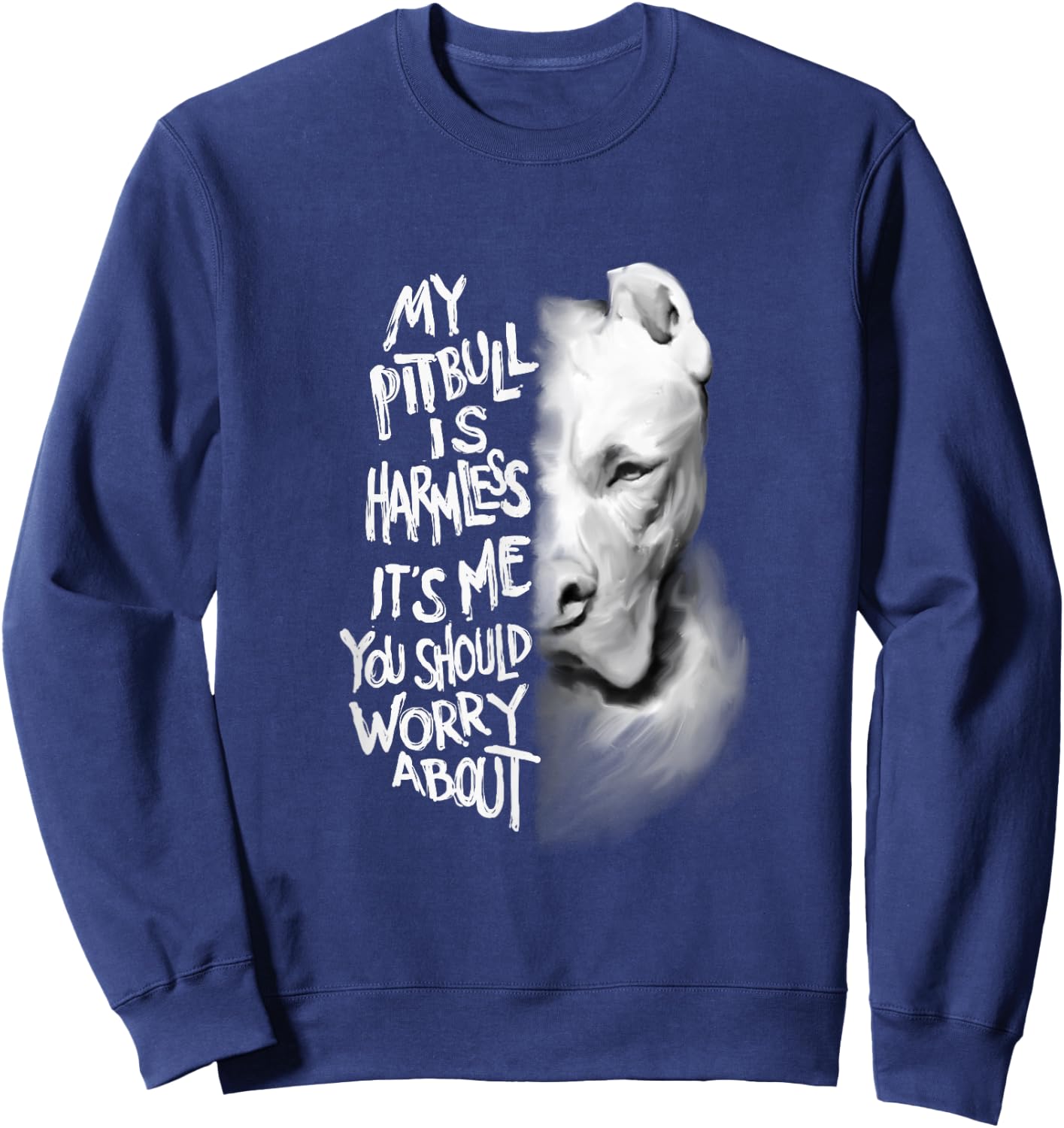 My Pitbull is Harmless Quote Dog Items Owner Small Sweatshirt - Sweatshirt | Navy