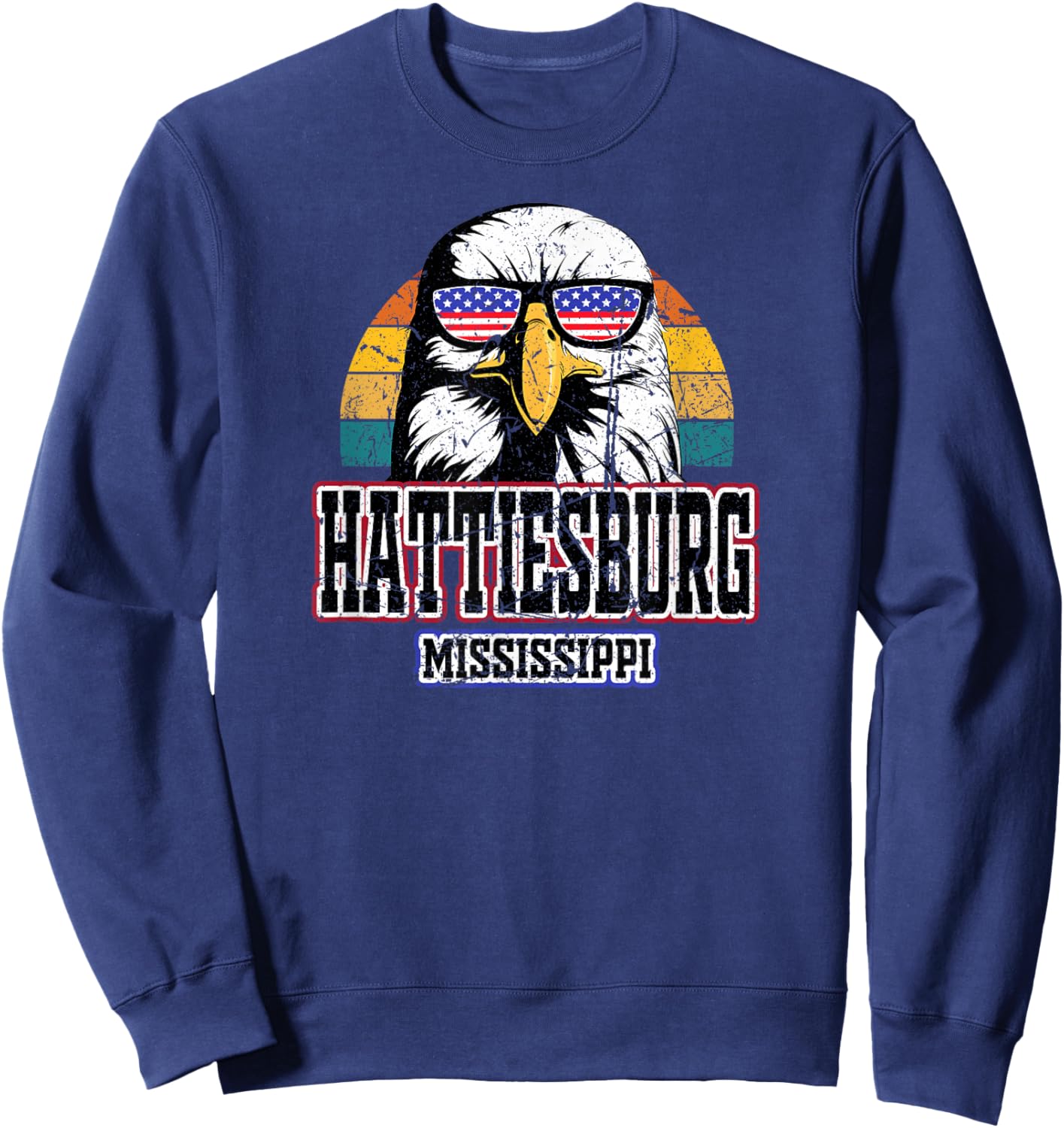 Hattiesburg Mississippi USA Flag American Men Women Grunge Sweatshirt - Sweatshirt | Navy