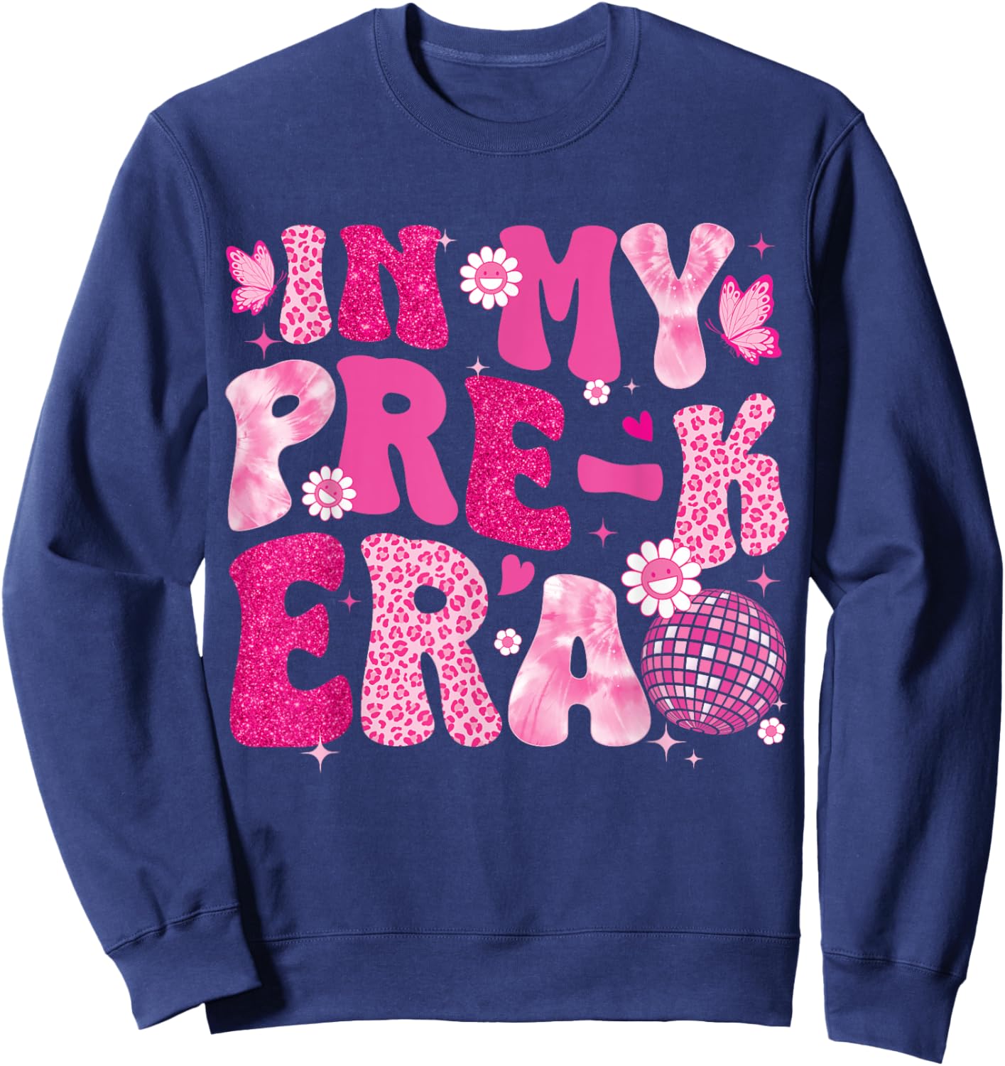 In My Pre-K Era Teachers Women Back To School Kids Girls Sweatshirt - Sweatshirt | Navy