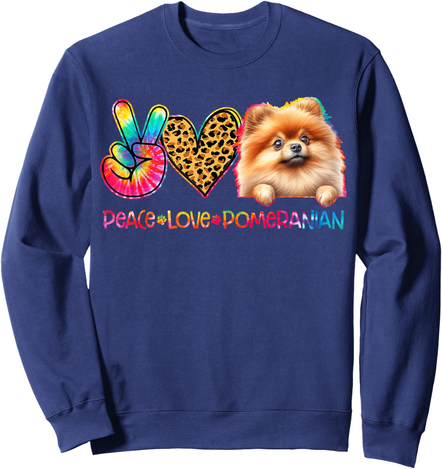 Peace Love Pomeranian Tie Dye Dog Lover Sweatshirt - Sweatshirt | Navy