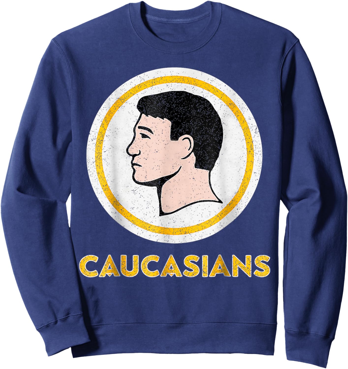Caucasians Funny Vintage Caucasians Pride Sweatshirt - Sweatshirt | Navy