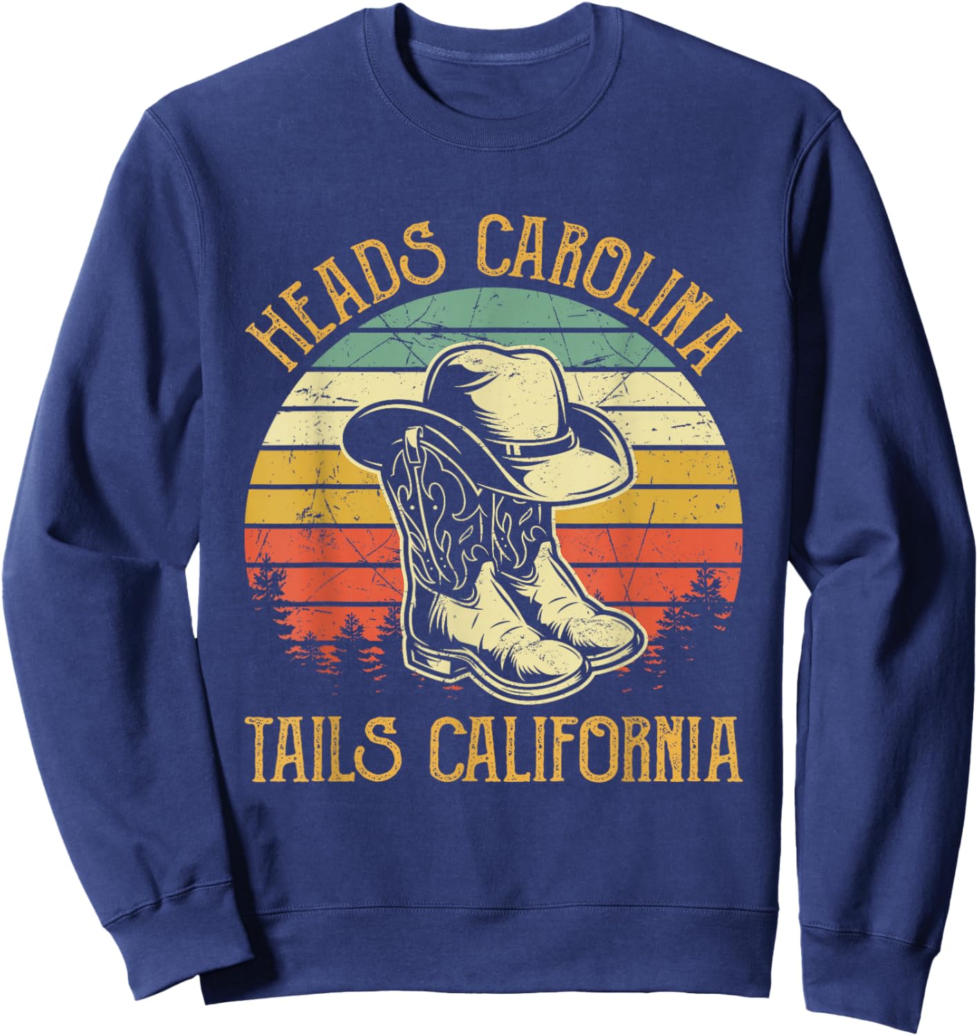 Heads Carolina Tail California Western Cowgirl Country Music Sweatshirt - Sweatshirt | Navy