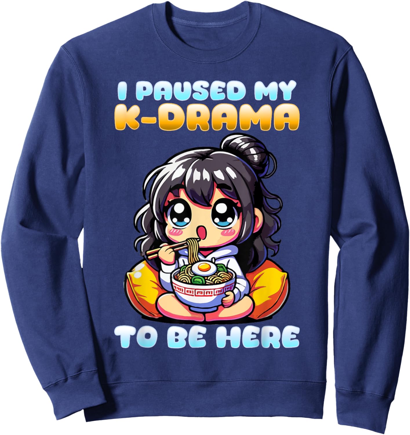 I Paused My K-Drama To Be Here I Finger Heart I Korean Music Sweatshirt - Sweatshirt | Navy
