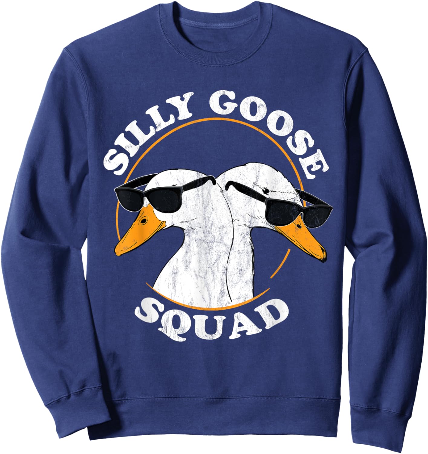 Silly Goose Squad Funny Goose Meme Cute Goose Trendy Design Sweatshirt - Sweatshirt | Navy