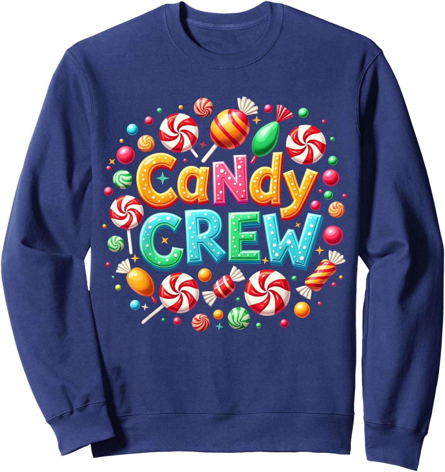 Candy Crew Decorations Sweetie Candy Squad Sweatshirt - Sweatshirt | Navy
