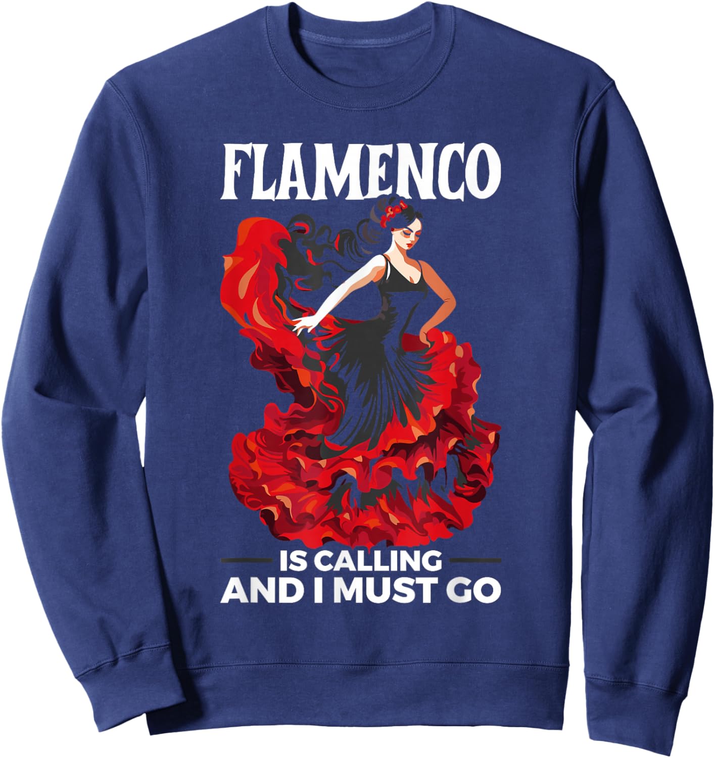 Flamenco Dancing Spanish Dancer Spain Flamenco Dance Sweatshirt - Sweatshirt | Navy