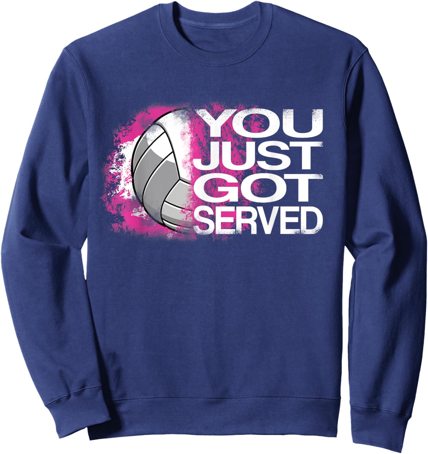 You Just Got Served Volleyball Beach Volleyball Women Kids Sweatshirt - Sweatshirt | Navy