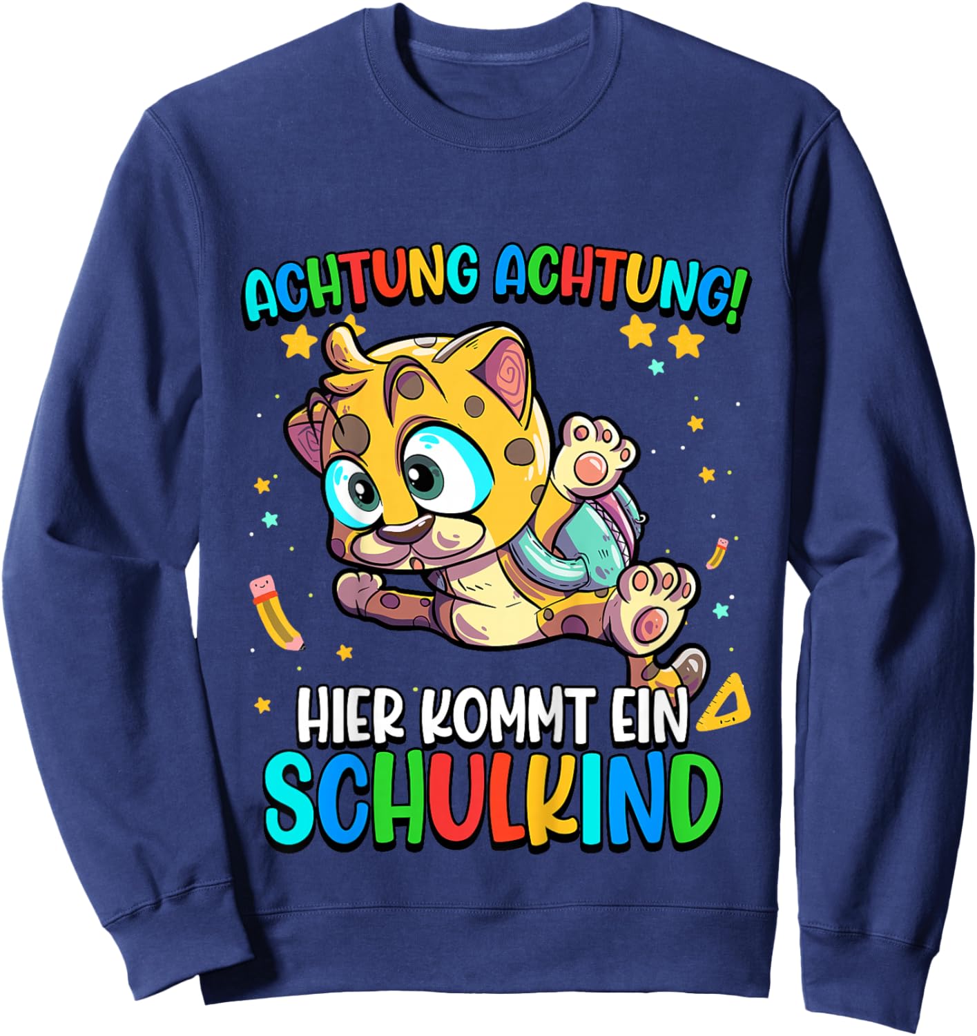 Kinder Leopard Achtung Hier Kommt Ein Schulkind Einschulung Sweatshirt - Sweatshirt | Navy