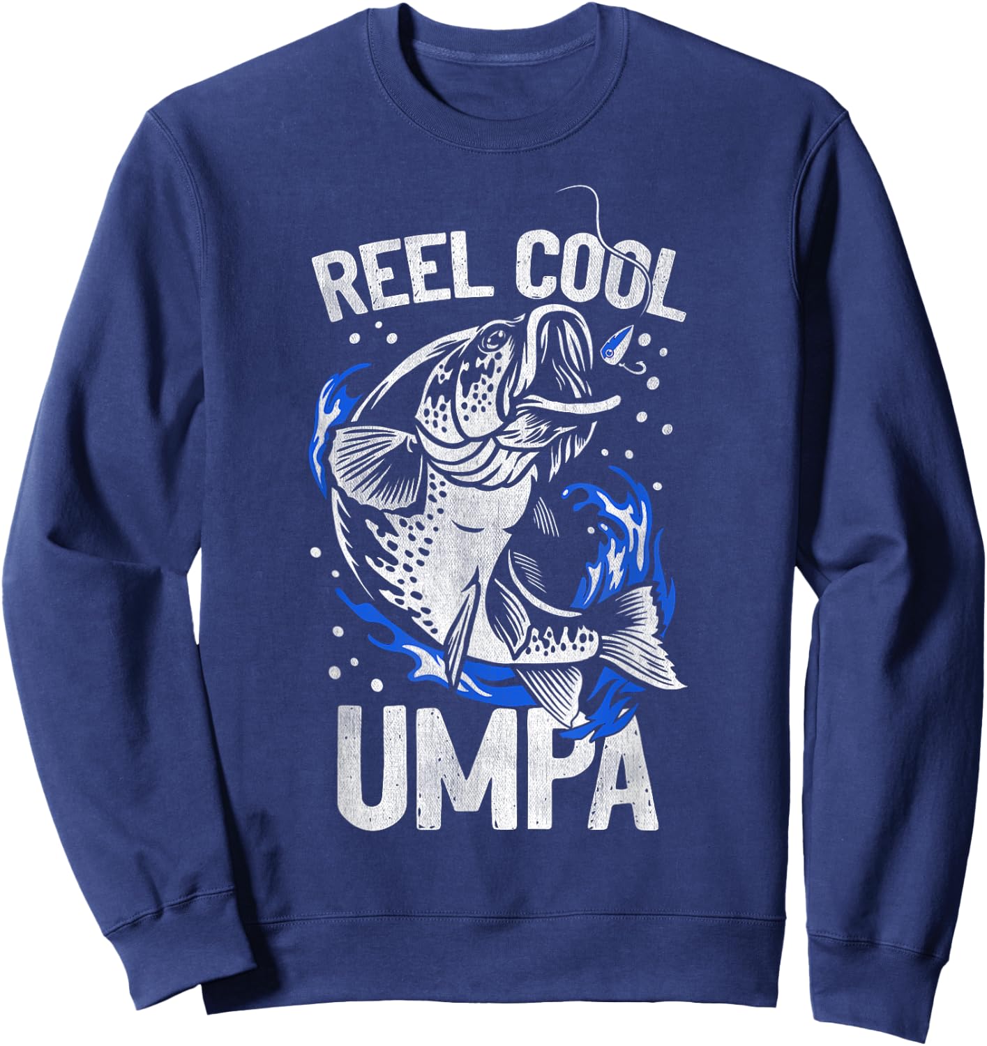 Umpa Fishing: Reel Cool Umpa Funny Fathers Day Gift Sweatshirt - Sweatshirt | Navy