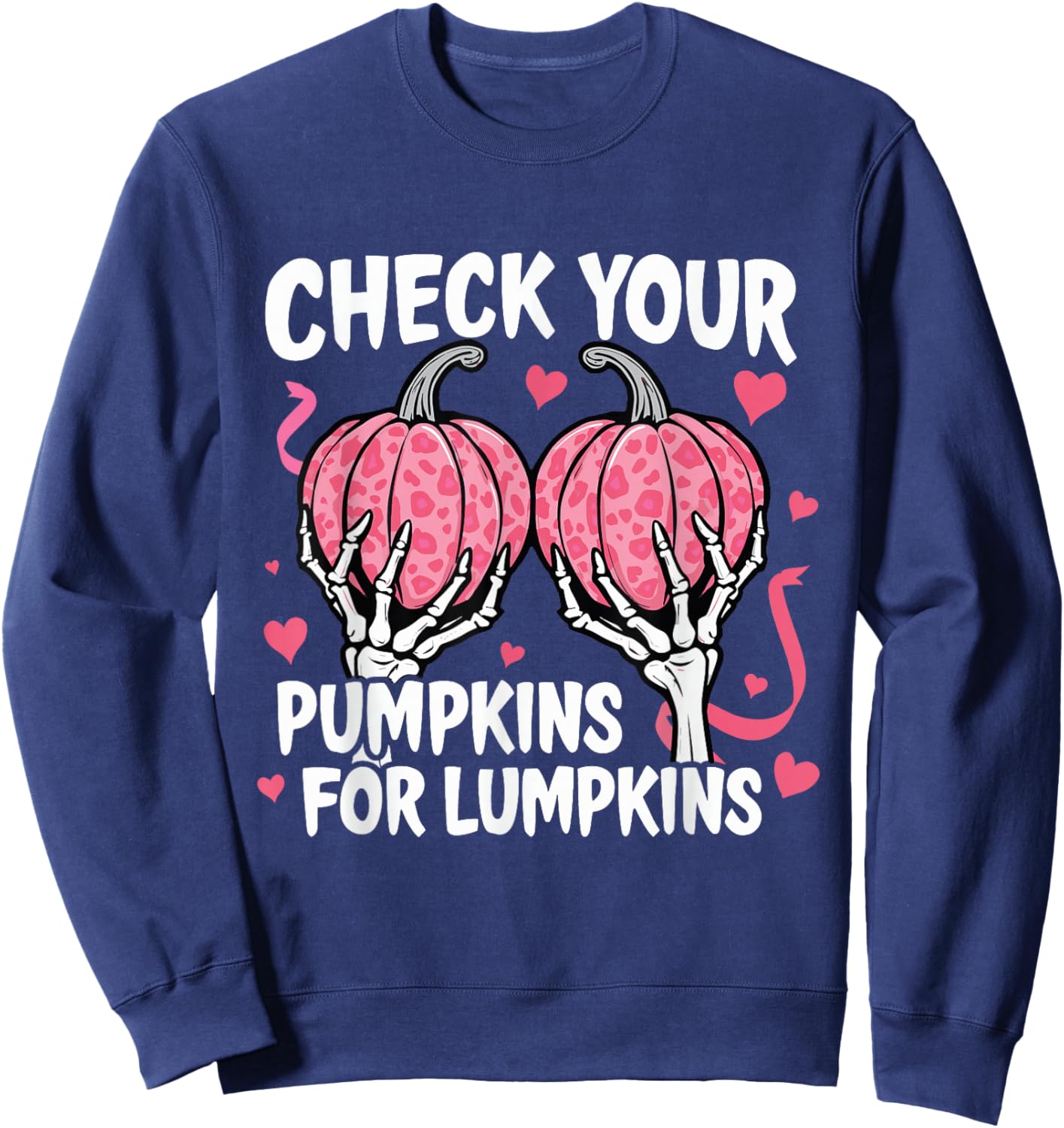Check Your Pumpkins Breast Cancer Awareness Halloween Women Sweatshirt - Sweatshirt | Navy