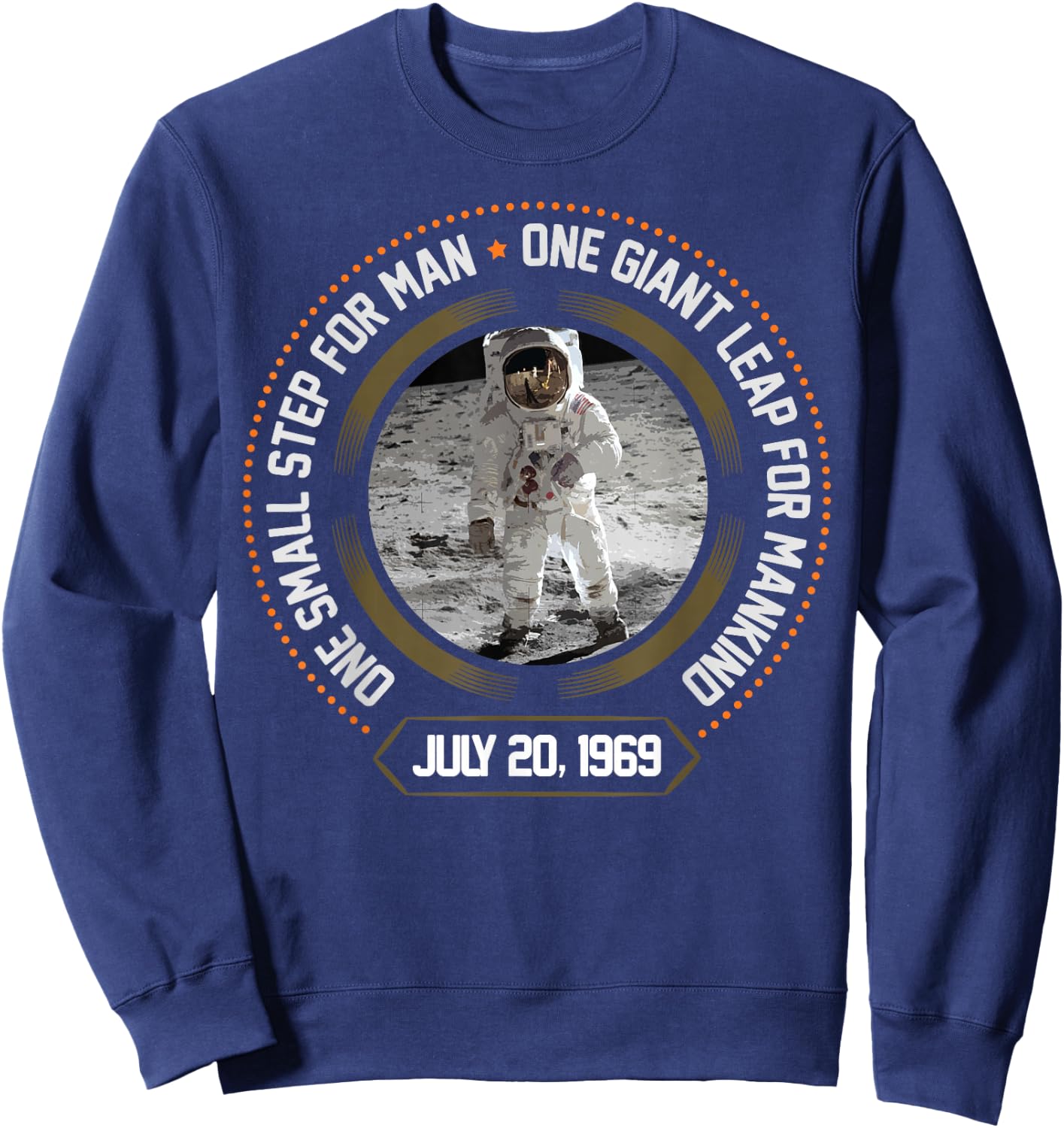 Apollo 11 One Small Step for Man July 1969 Moon Gift Sweatshirt - Sweatshirt | Navy
