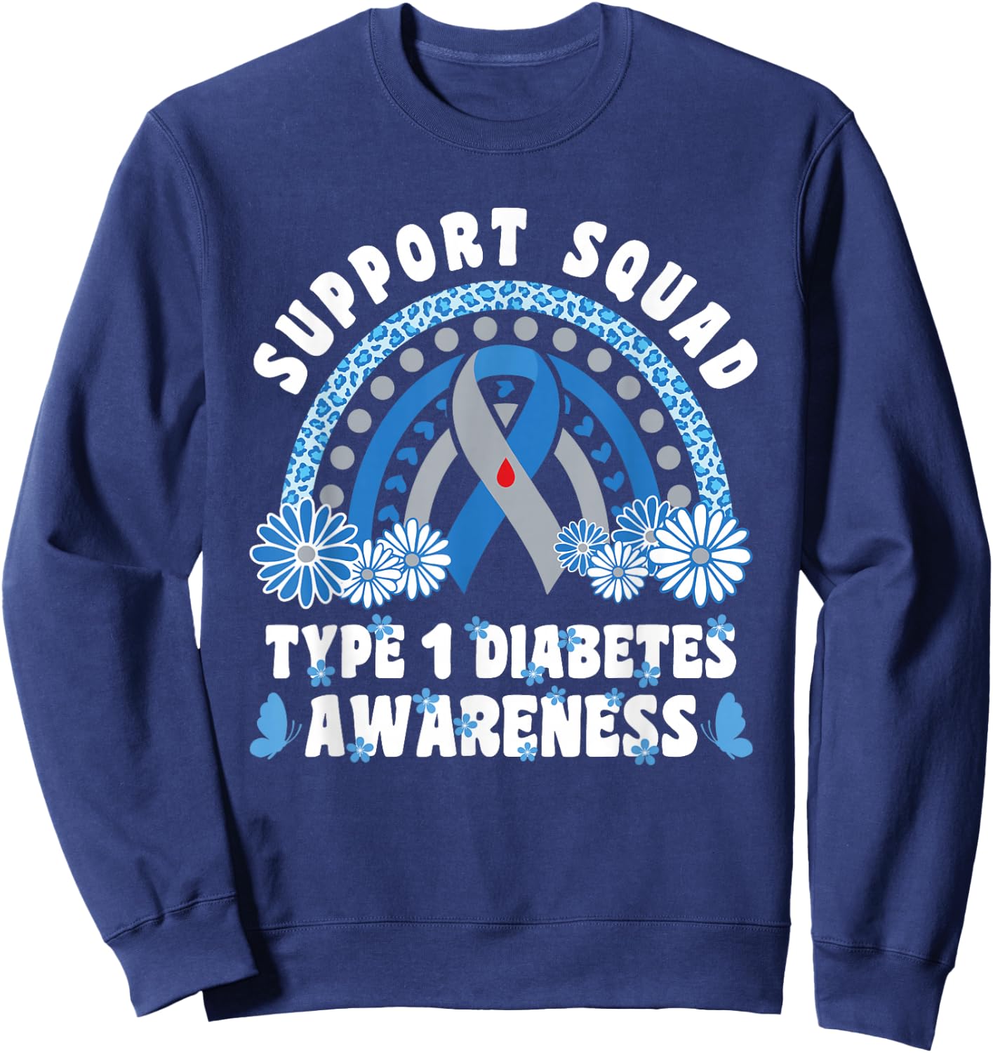 Type 1 Diabetes T1D Support Squad Sweatshirt - Sweatshirt | Navy