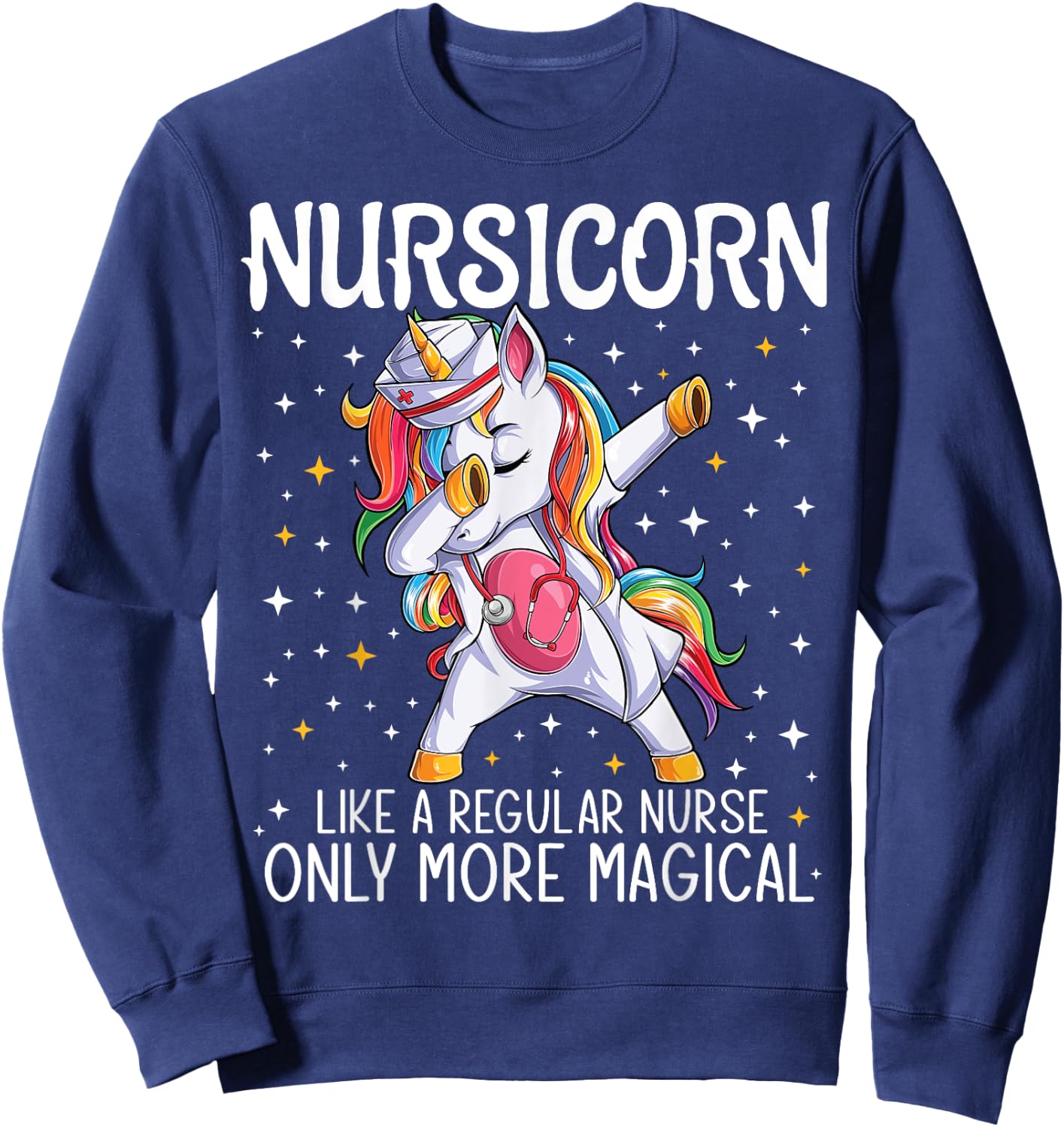 Dabbing Unicorn Nursicorn Funny Nurse Gift women men CNA RN Sweatshirt - Sweatshirt | Navy