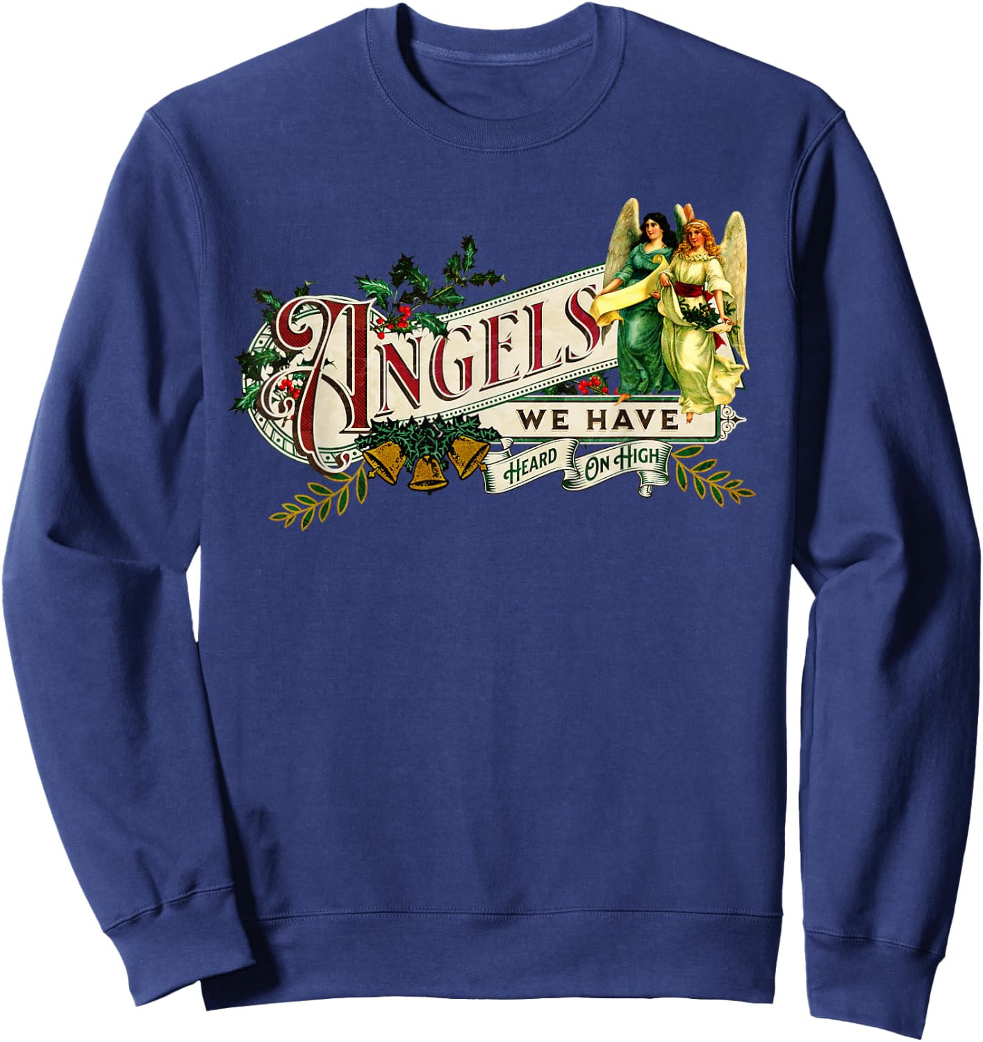 Angels We Have Heard On High Victorian Christmas Carol Music Sweatshirt - Sweatshirt | Navy
