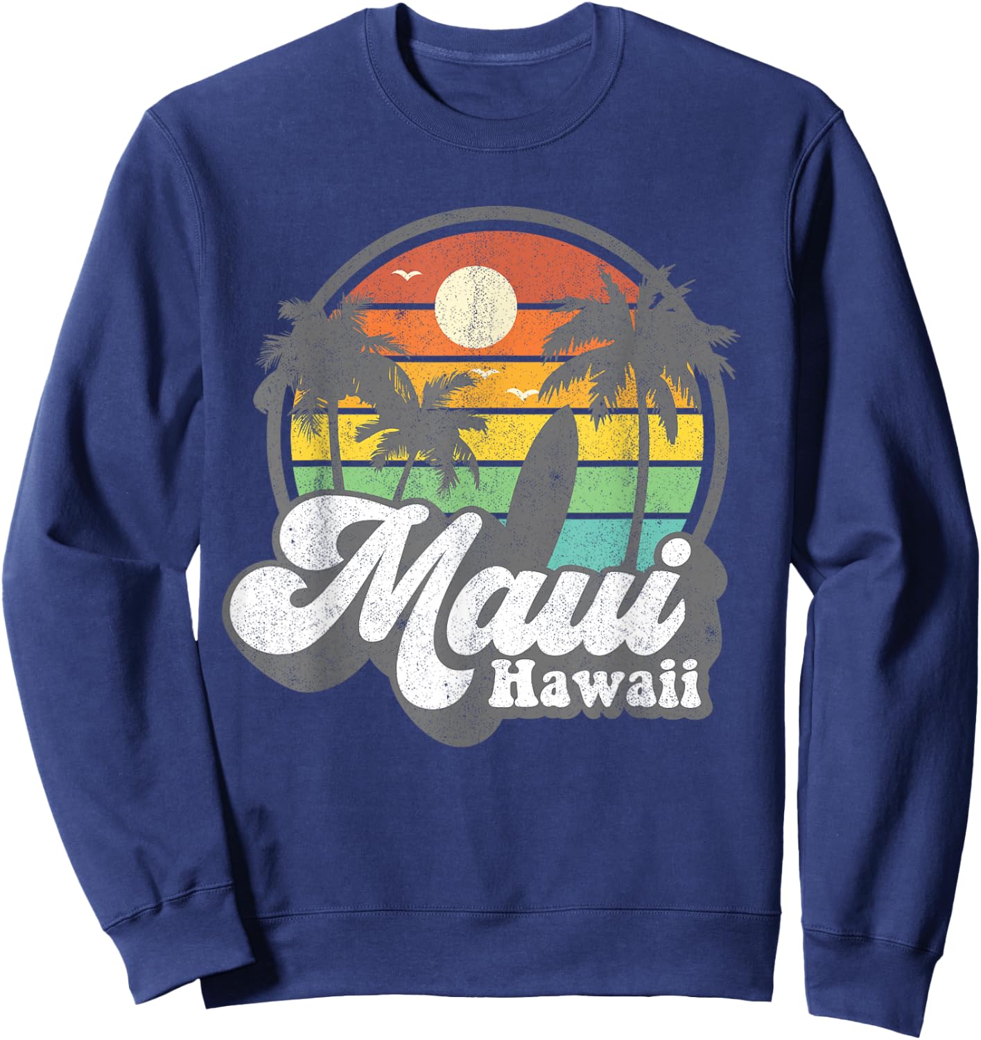 Vintage Maui Hawaii Hawaiian Beach Surfing 70's Surf Gift Sweatshirt - Sweatshirt | Navy