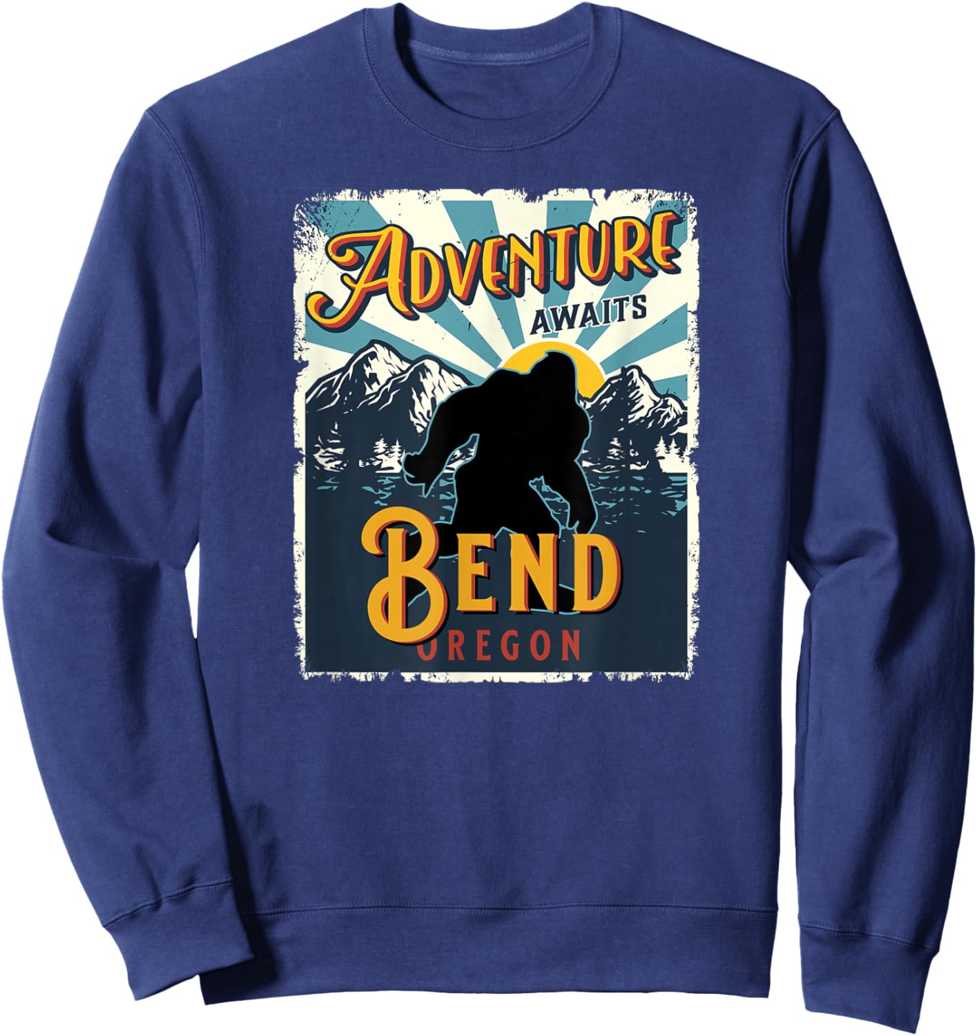 Bend Oregon USA Sasquatch Big Foot Bigfoot Souvenir Sweatshirt - Sweatshirt | Navy