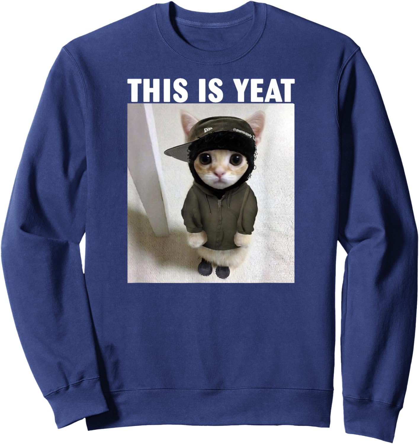 Cat This is Yeat Meme Sweatshirt - Sweatshirt | Navy
