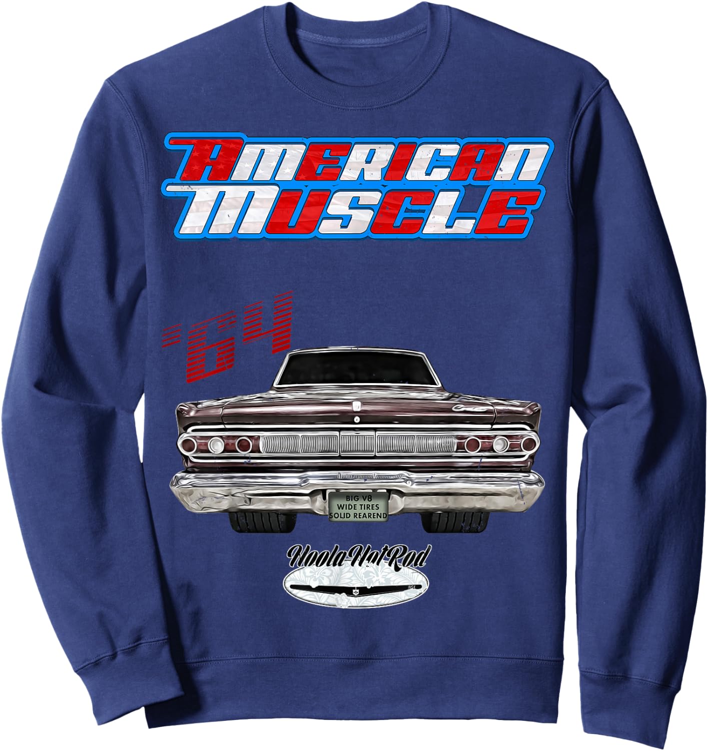 1964 Comet,Cyclone,Hot Rod,Muscle Car,american car,pony car Sweatshirt - Sweatshirt | Navy