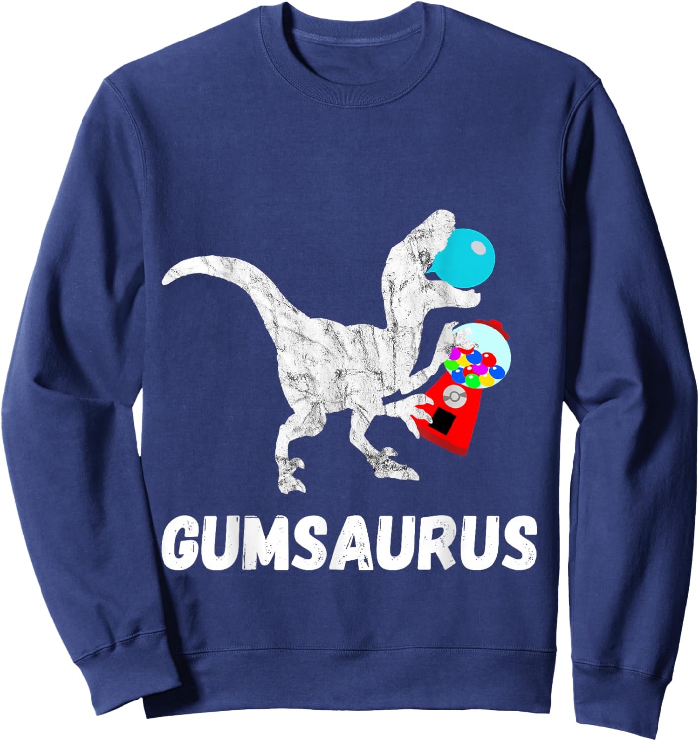 Bubble Gum Saurus Gumball Machine Chewing Dinosaurs T-Rex Sweatshirt - Sweatshirt | Navy