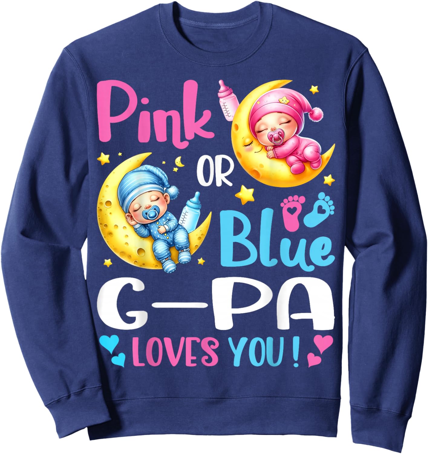 Gender Reveal Pink or Blue G-pa Loves You Sweatshirt - Sweatshirt | Navy