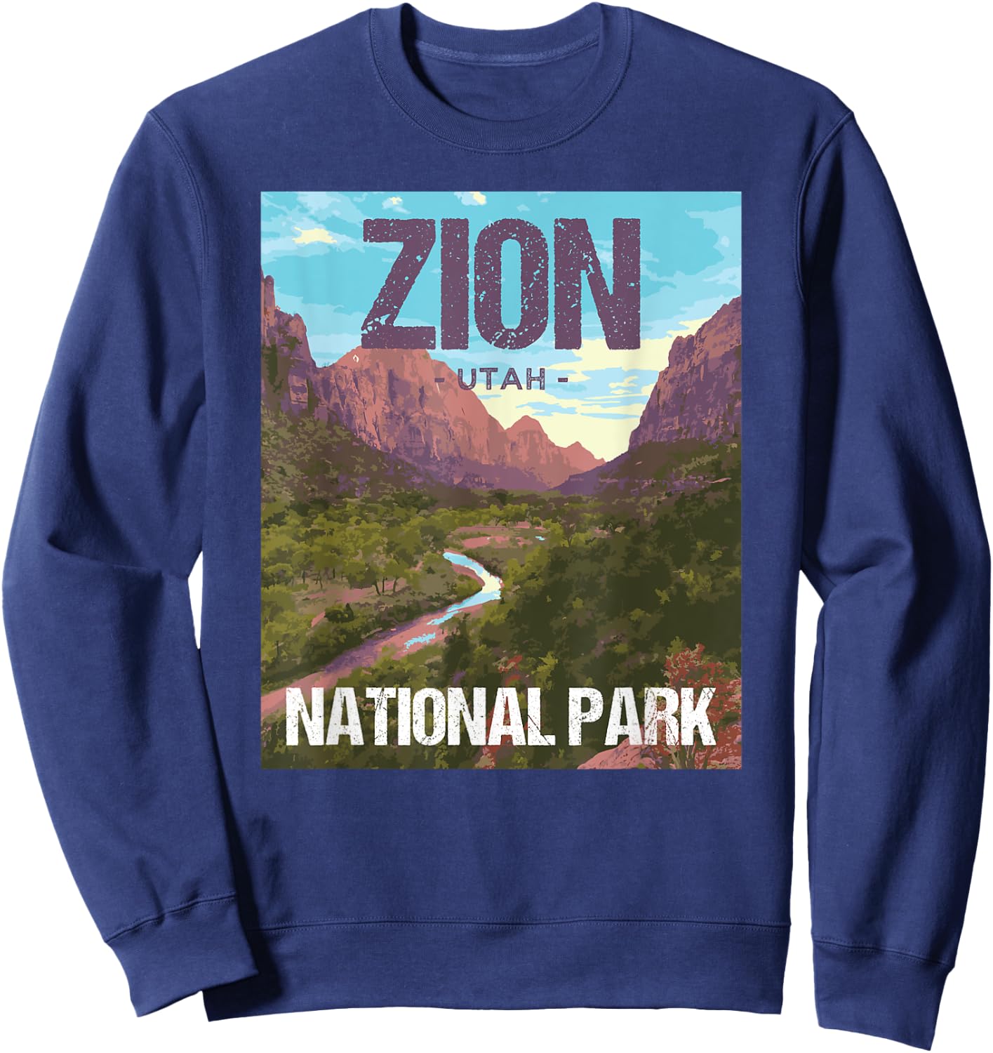 Zion National Park Utah Poster Design Sweatshirt - Sweatshirt | Navy