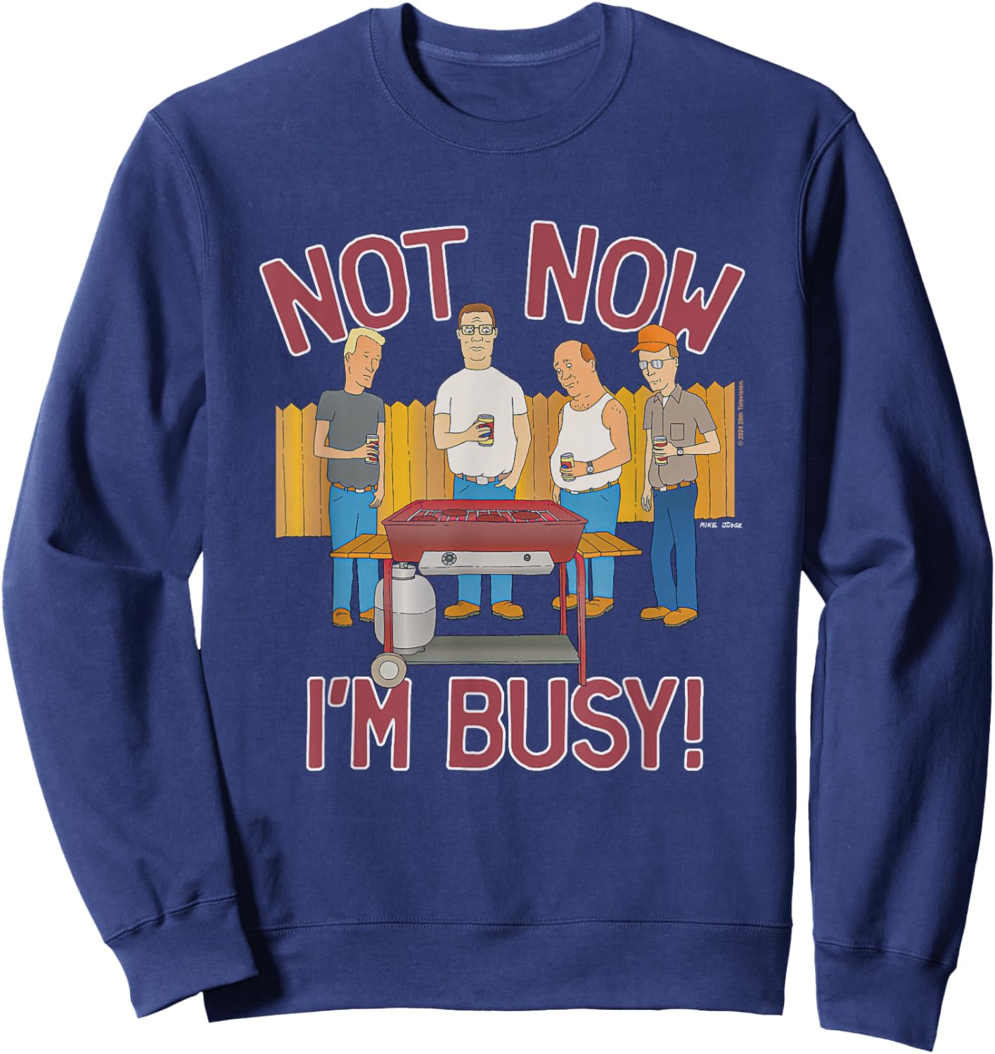King Of The Hill Iconic Characters Not Now I'm Busy! Poster Sweatshirt - Sweatshirt | Navy