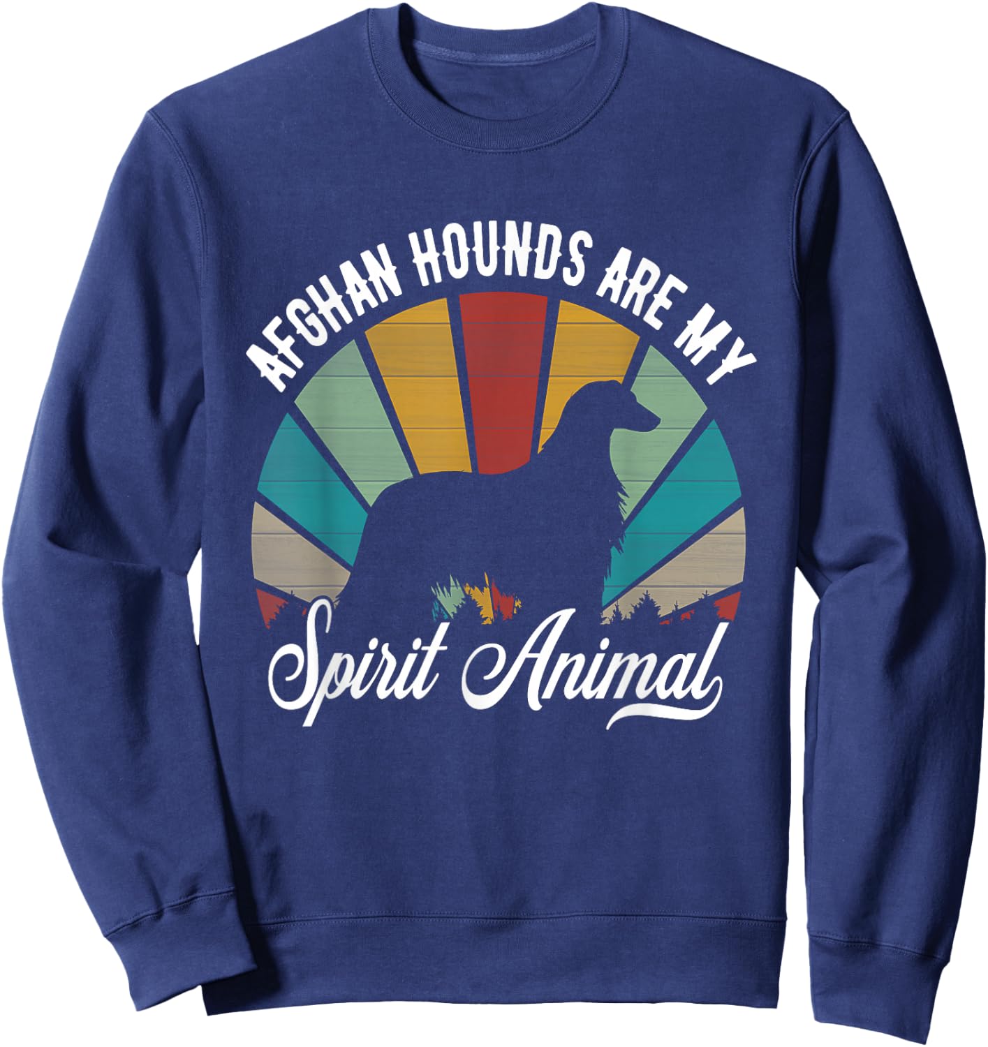 Afghan Hound Are My Spirit Animal Sweatshirt - Sweatshirt | Navy