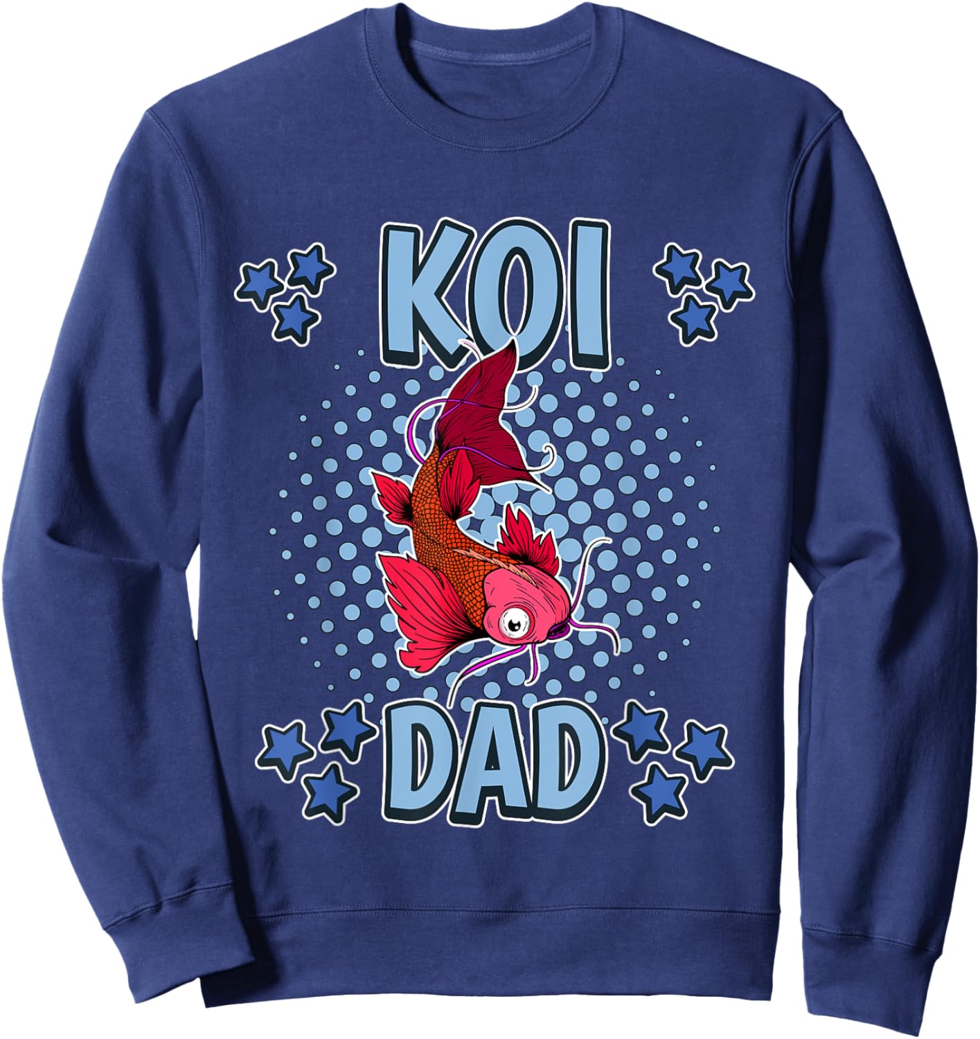 Koi Dad Daddy Father's Day Fish Koi Sweatshirt - Sweatshirt | Navy