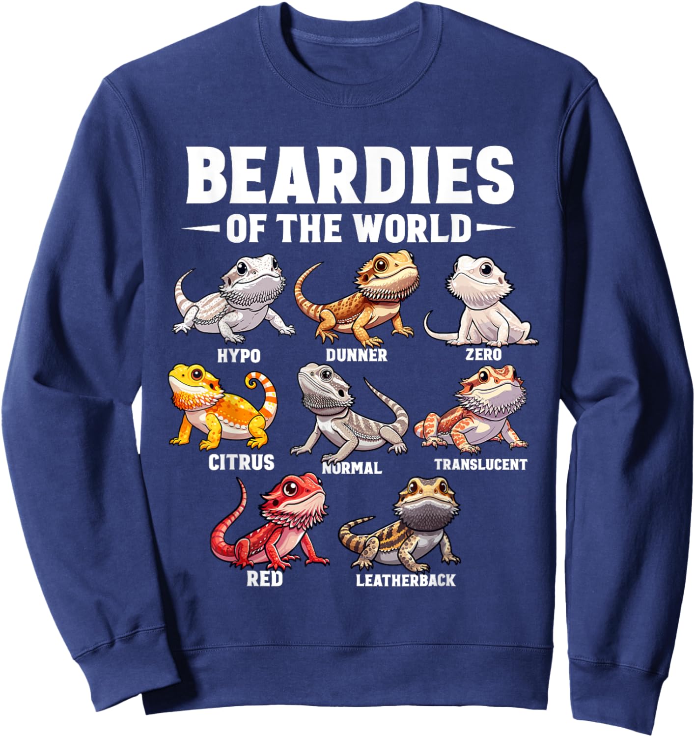 Cute Beardies Of The World - Bearded Dragon Reptile Lover Sweatshirt - Sweatshirt | Navy