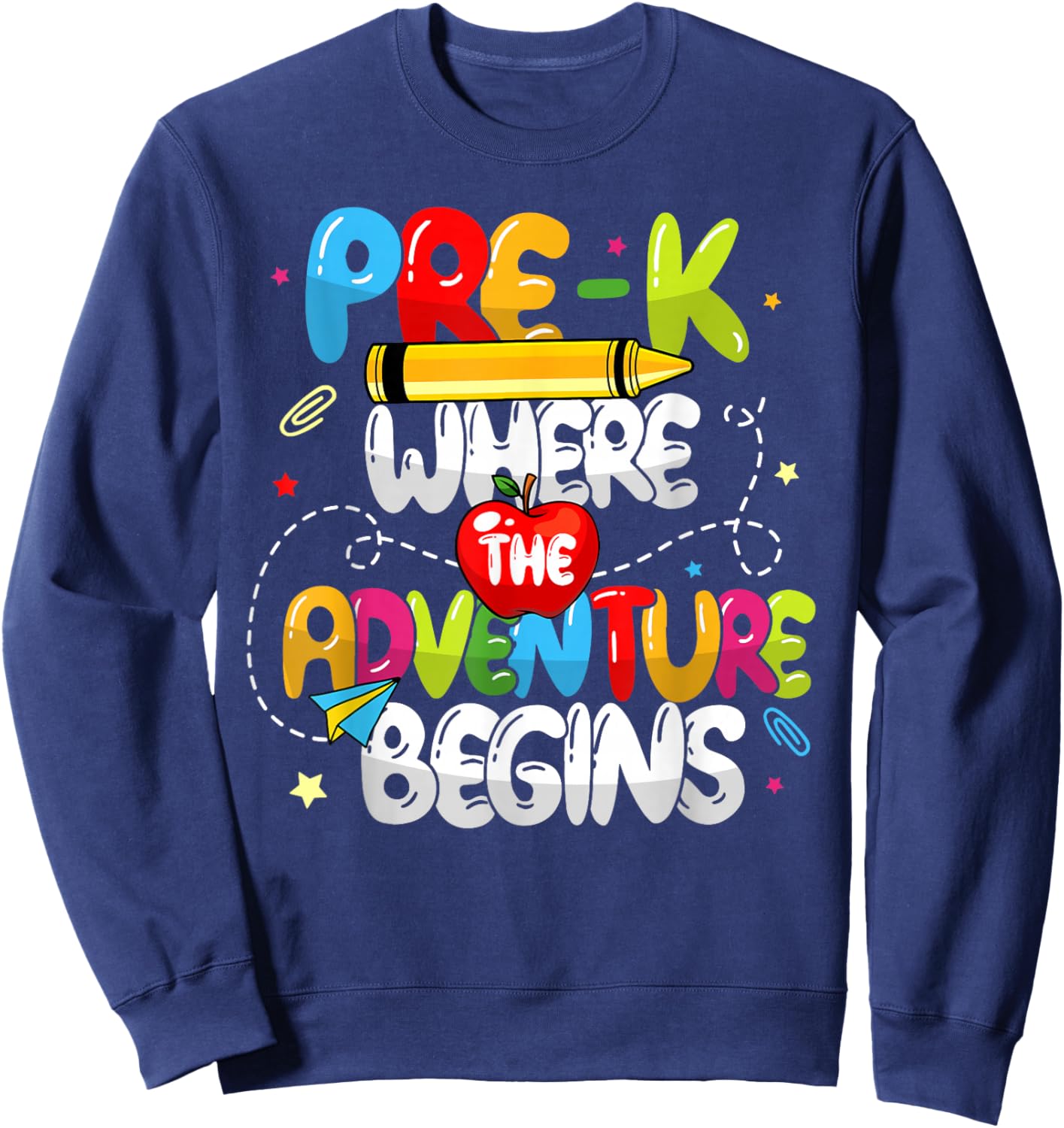 Pre-K Where The Adventure Begins Back To School Teacher Women Kids Sweatshirt - Sweatshirt | Navy