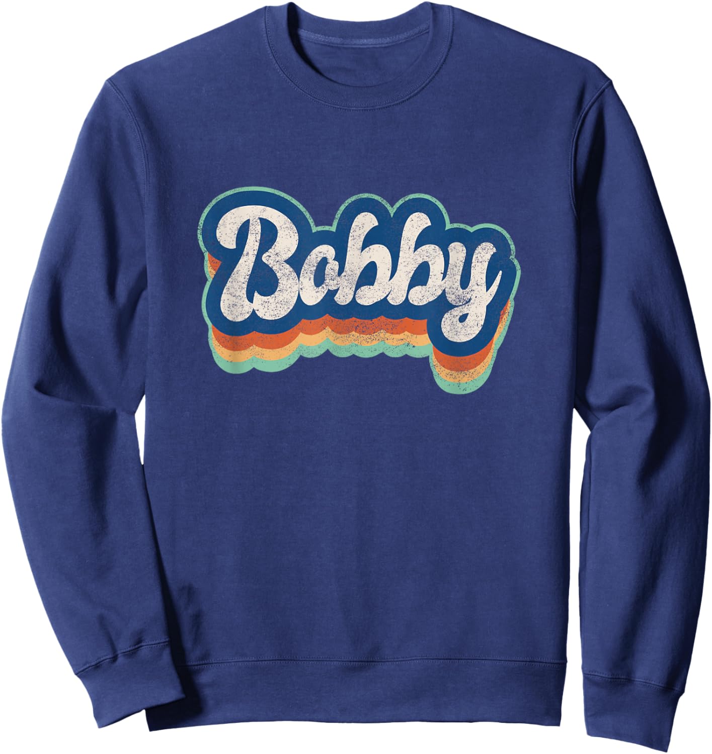 Bobby First Name Boy Vintage Style 70s 80s Personalized Sweatshirt - Sweatshirt | Navy