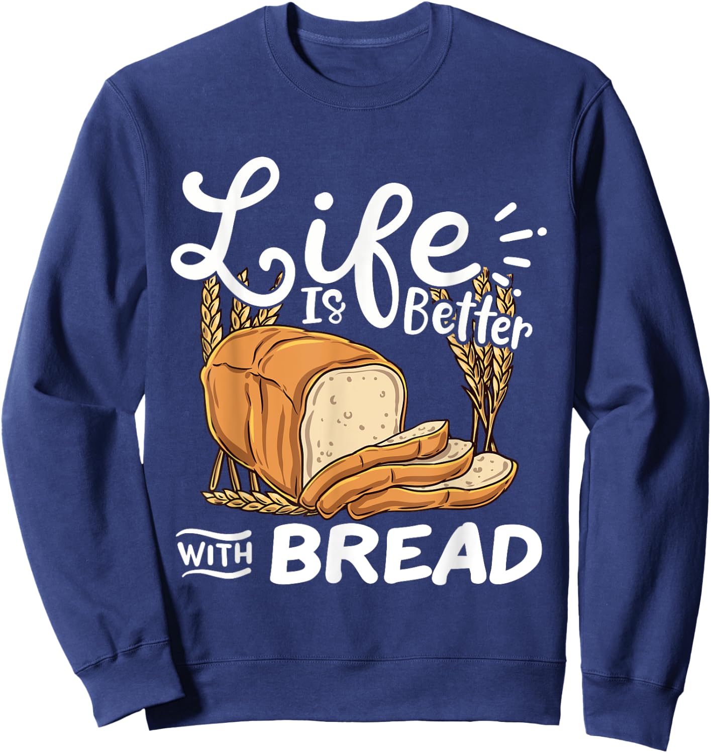 Bread Baking Baker Sweatshirt - Sweatshirt | Navy