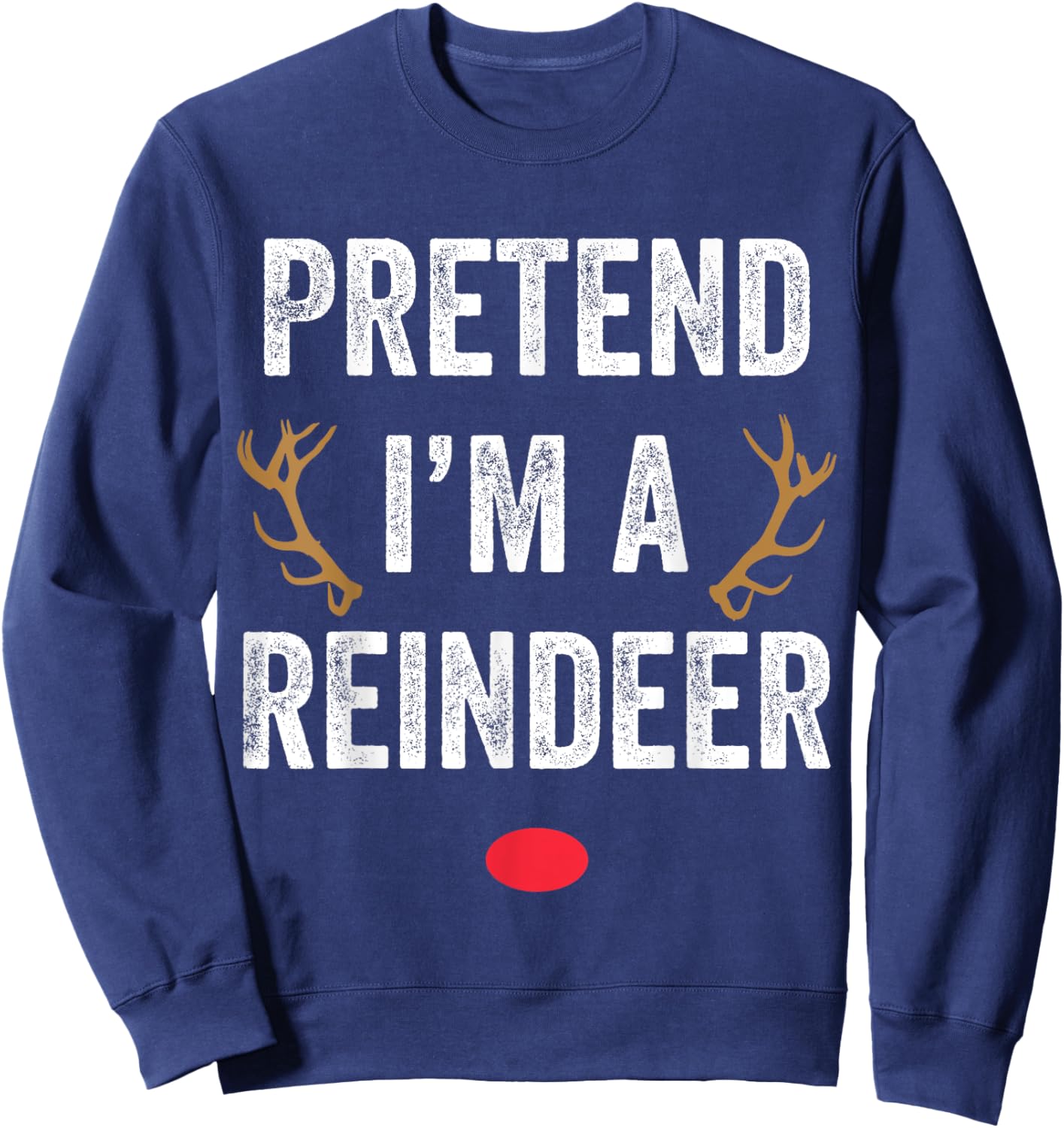 Funny Pretend I'm A Reindeer His & Hers Couple Matching Lazy Christmas Sweatshirt - Sweatshirt | Navy