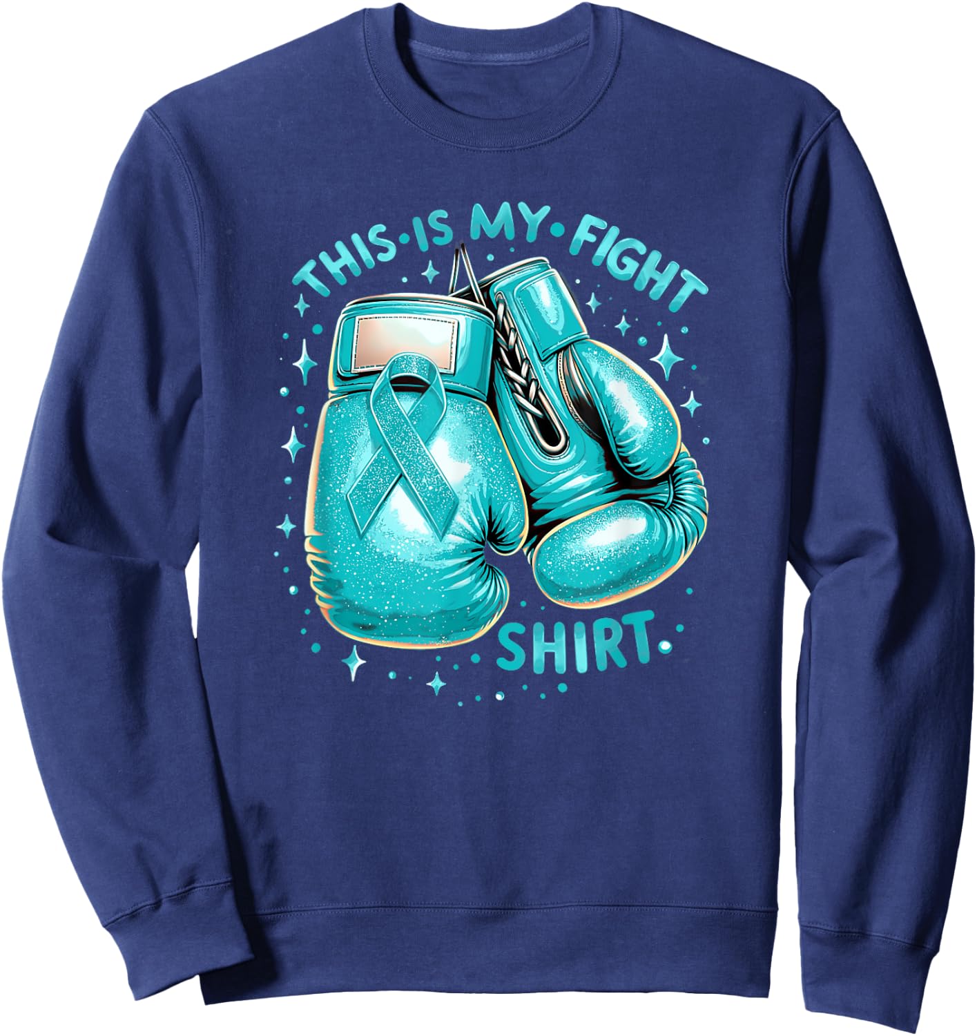 This Is My Fight Shirt Cervical Cancer Awareness Sweatshirt - Sweatshirt | Navy