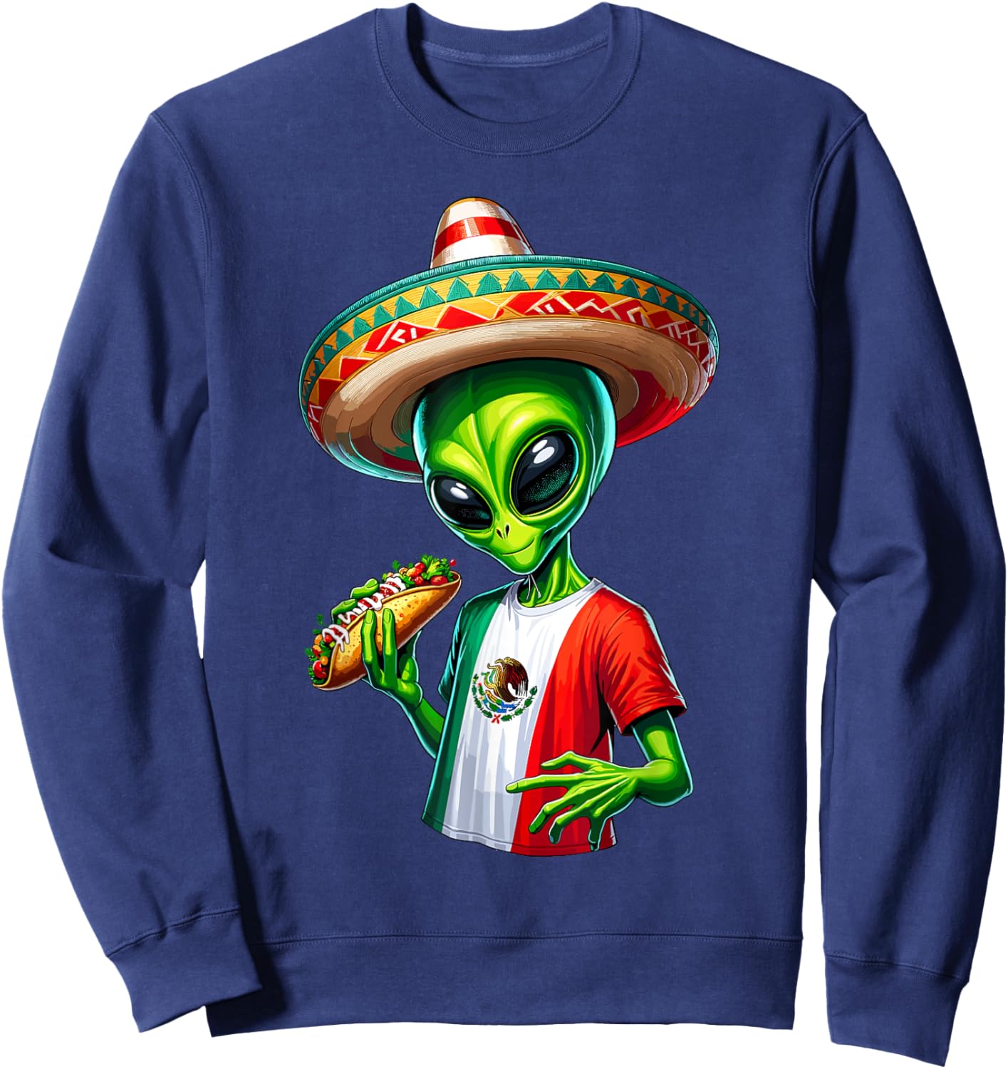 Alien Enchilada Cinco De Mayo Mexico Sombrero Enchiladas Sweatshirt - Sweatshirt | Navy
