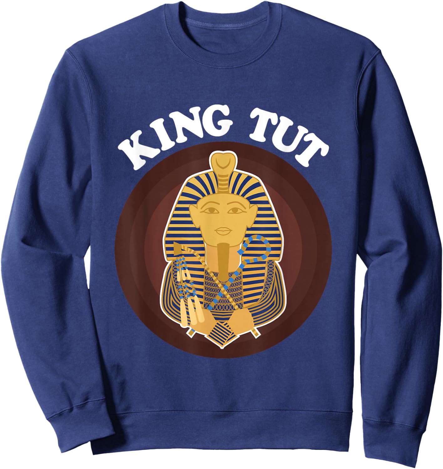 King Tut - Egyptian Pharaoh Sweatshirt - Sweatshirt | Navy