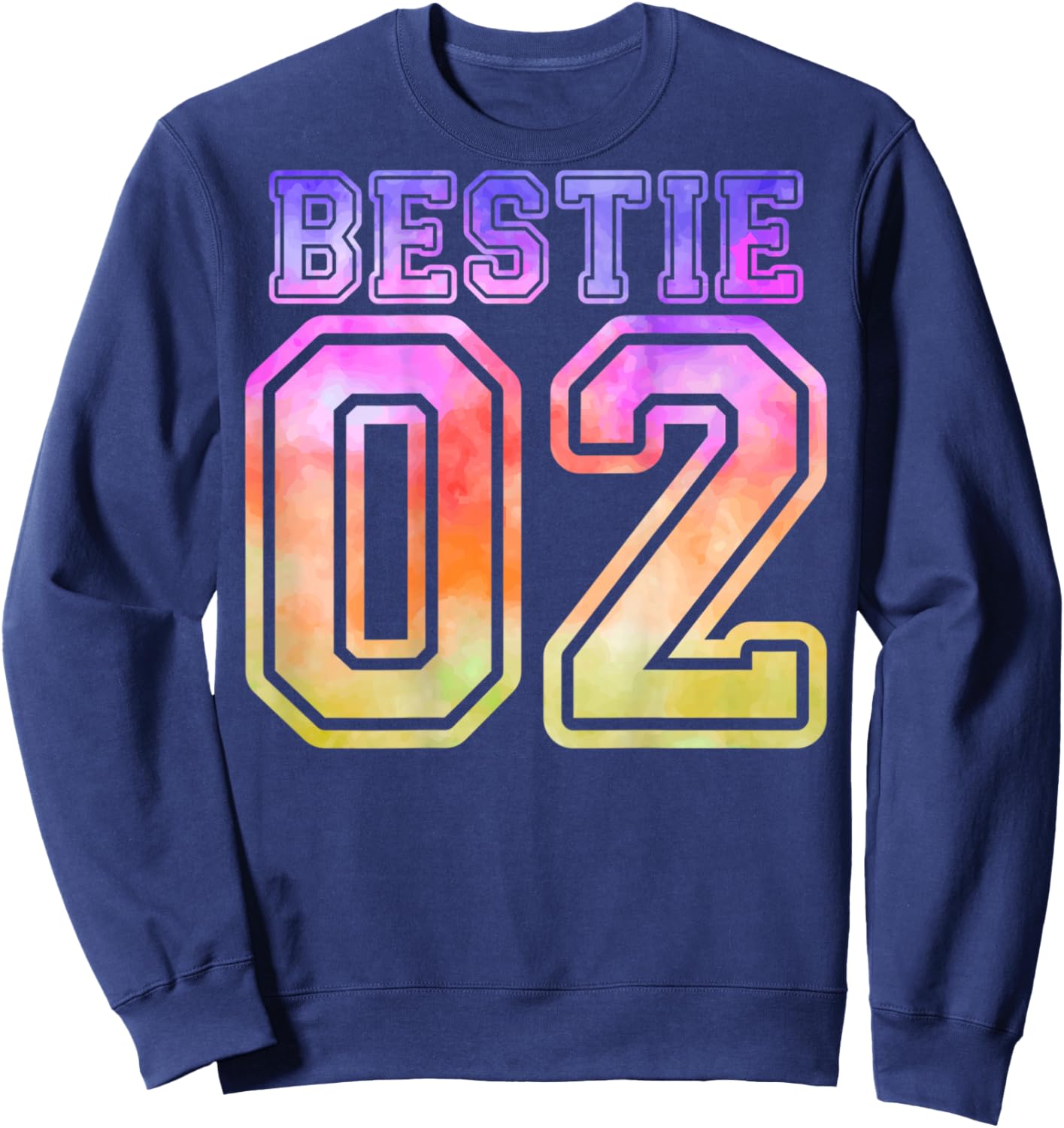 BFF 02 Best Friends Bestie Matching Tie Dye (On Back) Sweatshirt - Sweatshirt | Navy