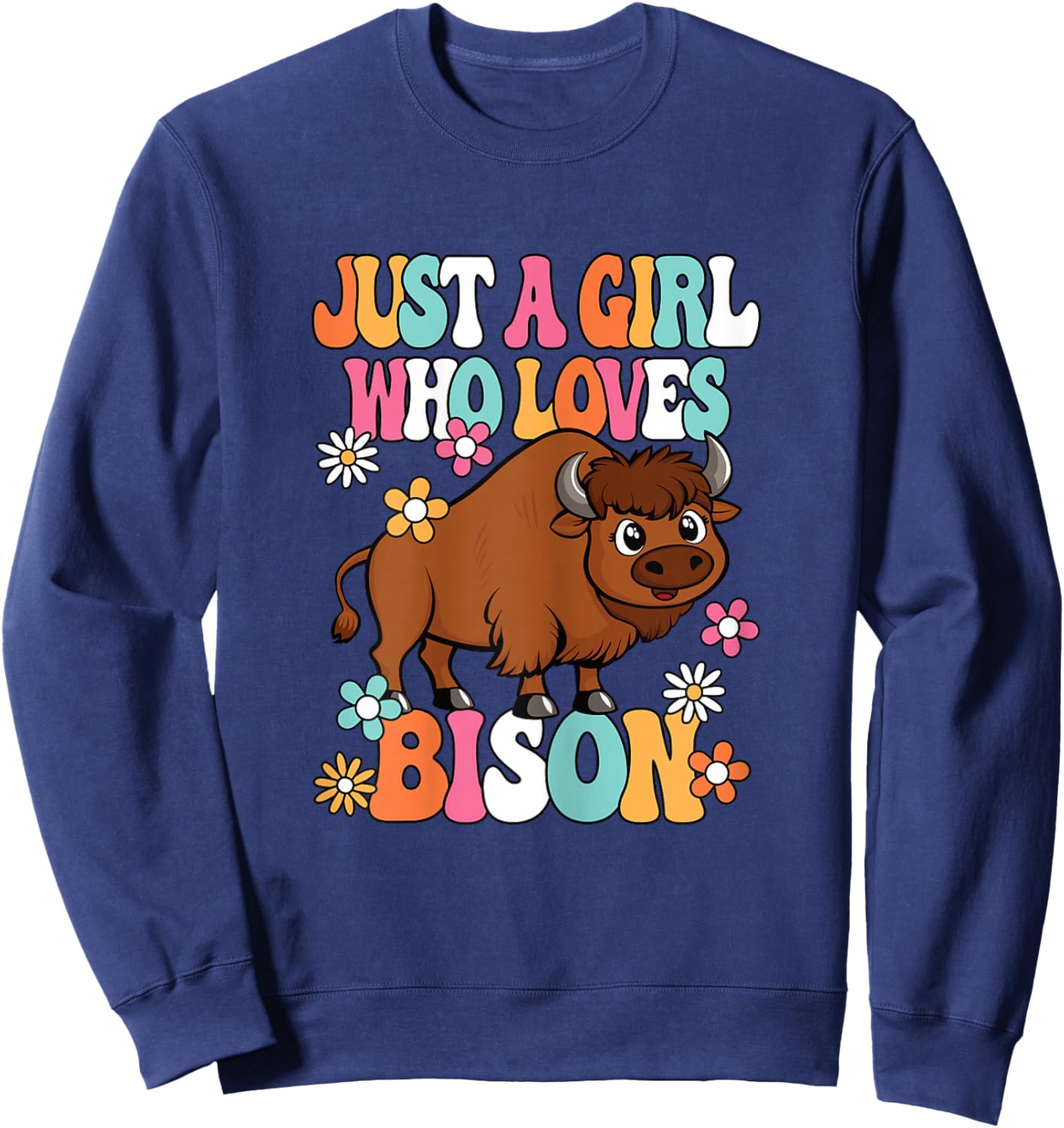 Just A Girl Who Loves Bison Cute Groovy Buffalo Girls Kids Sweatshirt - Sweatshirt | Navy
