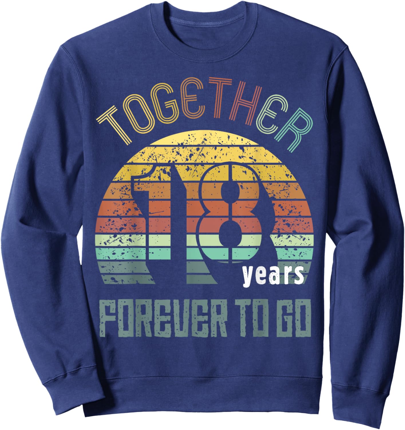 18th Years Wedding Anniversary Gifts For Couples Matching Sweatshirt - Sweatshirt | Navy