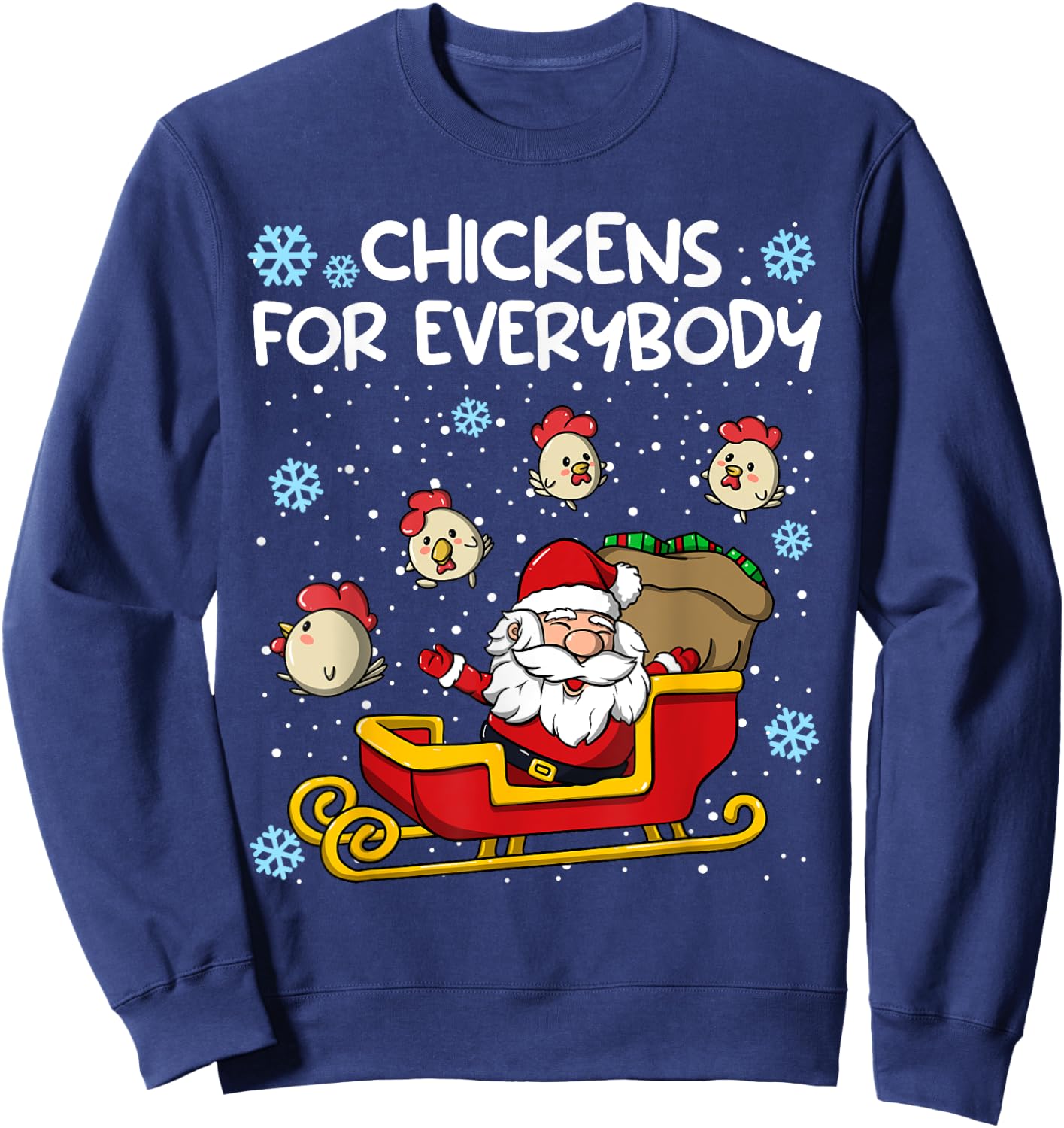 Chickens for Everybody Christmas Chicken Women Sweatshirt - Sweatshirt | Navy
