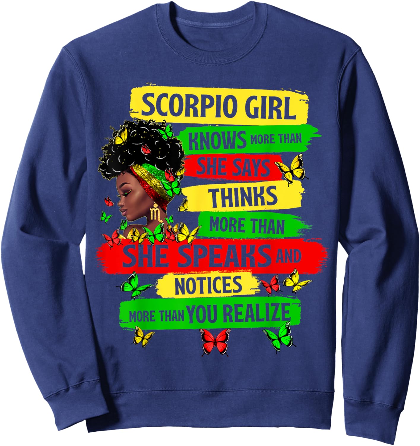 Proud Scorpio Girl Melanin Zodiac Birthday Black Women Sweatshirt - Sweatshirt | Navy