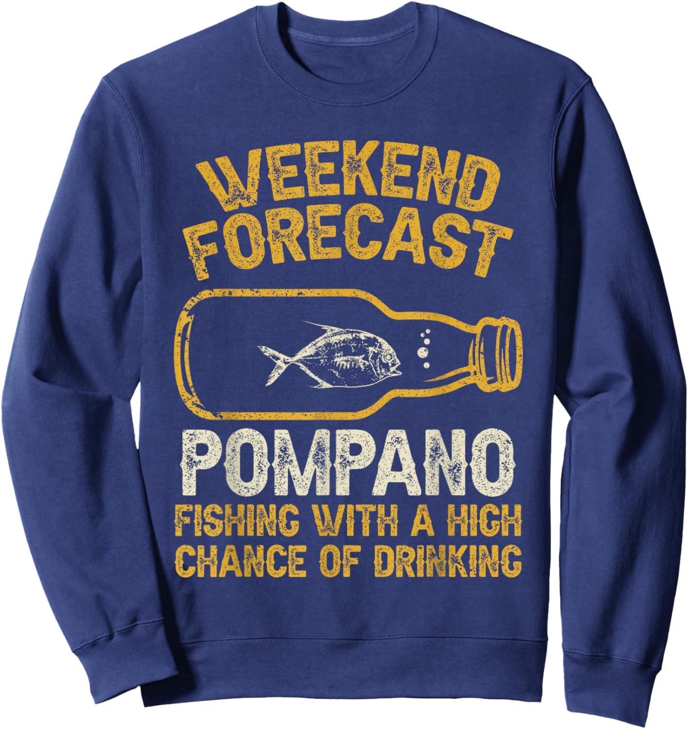 Fisher Weekend Forecast Fishing - Fish Pompano Sweatshirt - Sweatshirt | Navy