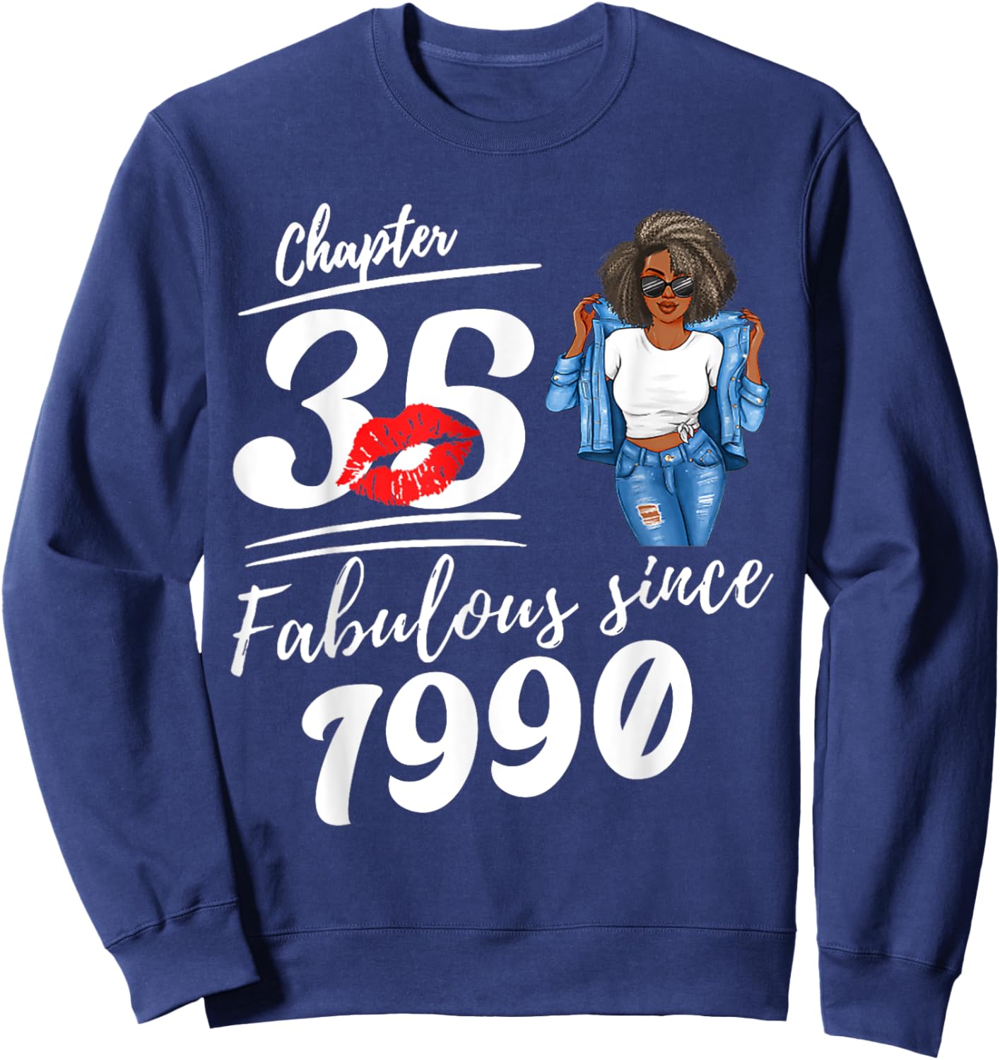 Chapter 35 Fabulous Since 1990 35th Birthday Afro Black Girl Sweatshirt - Sweatshirt | Navy
