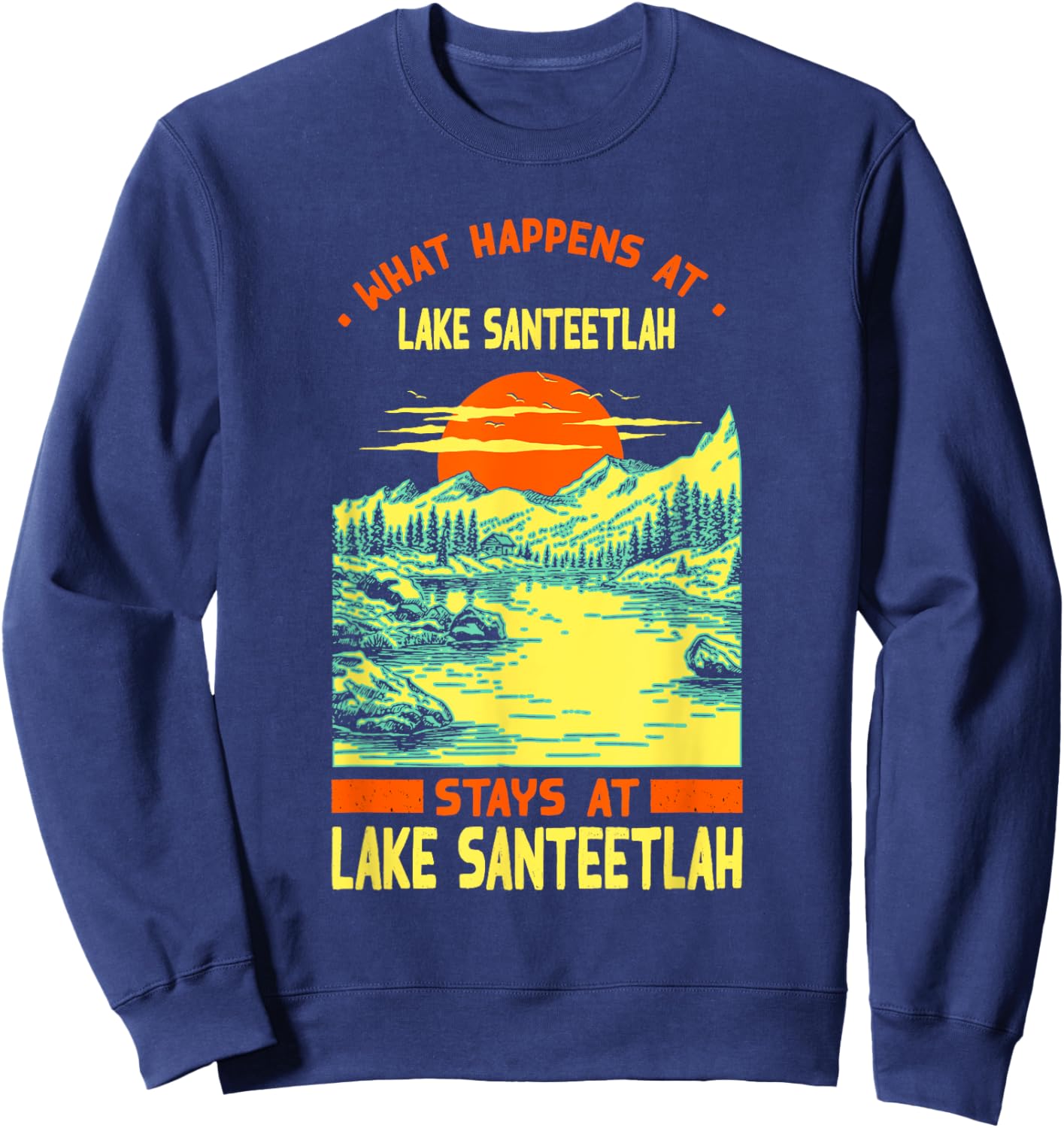Fishing Boating Camping Lake Vacation Lake Santeetlah Sweatshirt - Sweatshirt | Navy