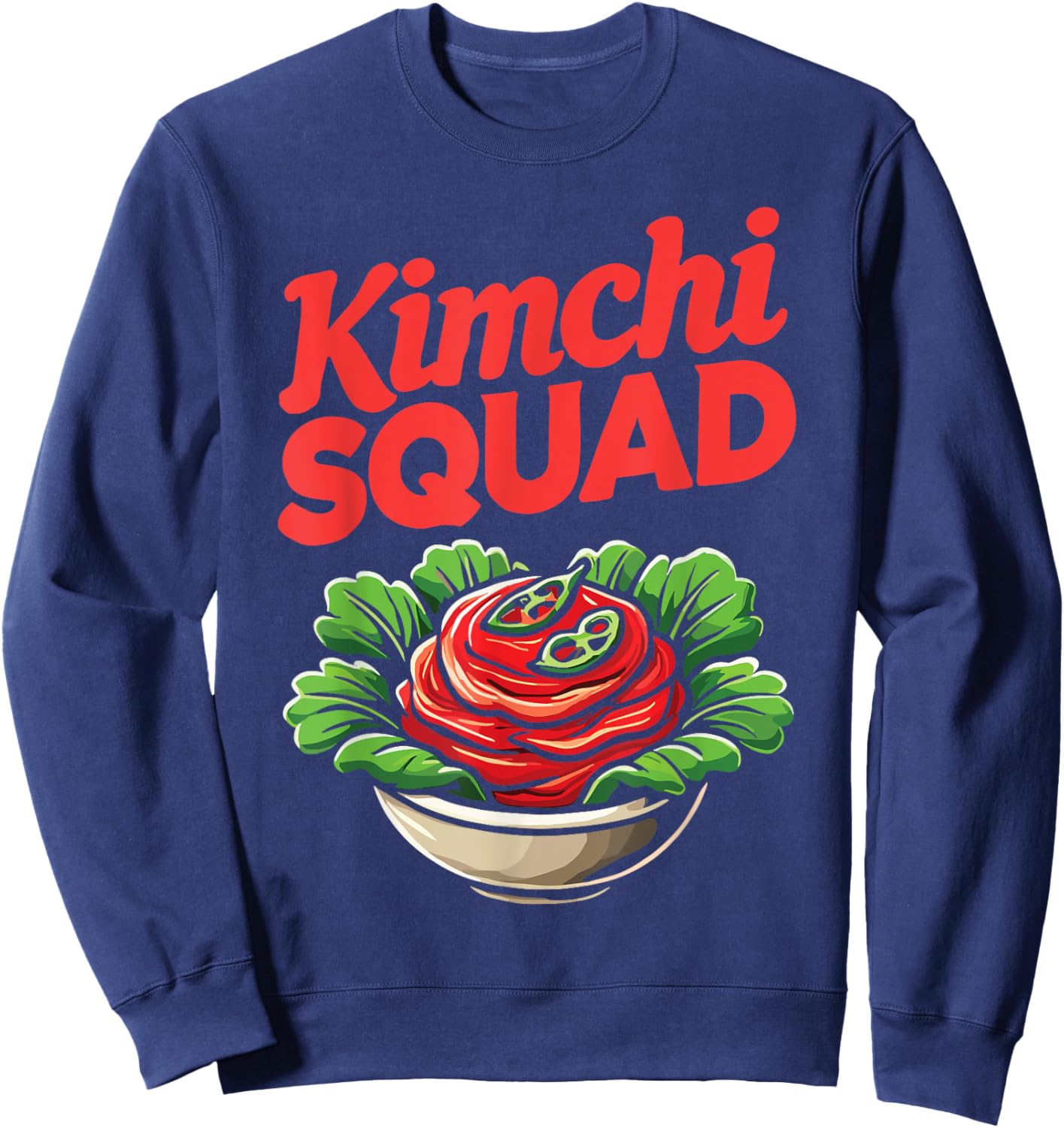 South Korea Kimchi Lover Kimchi Squad Sweatshirt - Sweatshirt | Navy