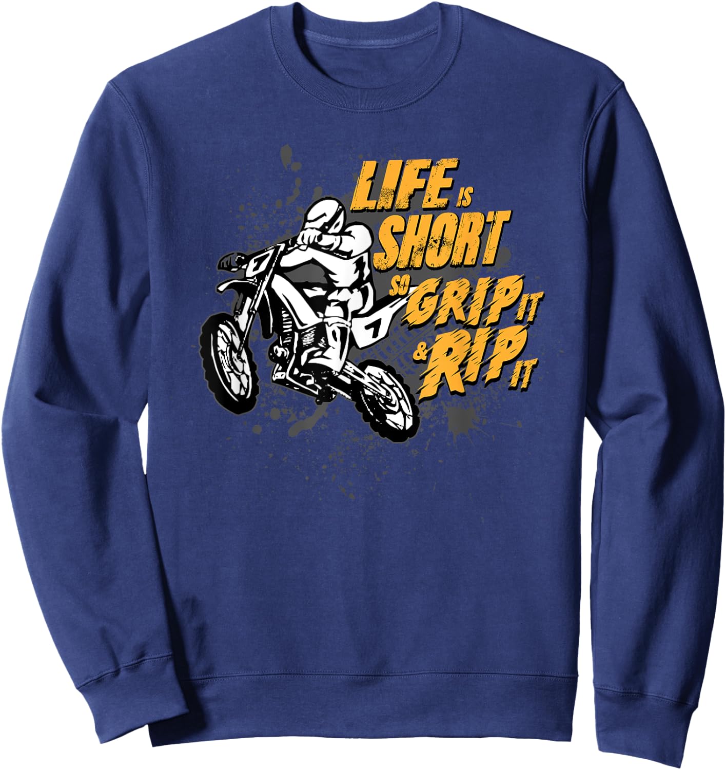 Grip It and Rip It MX Motocross Dirt Bike Rider Gifts Sweatshirt - Sweatshirt | Navy