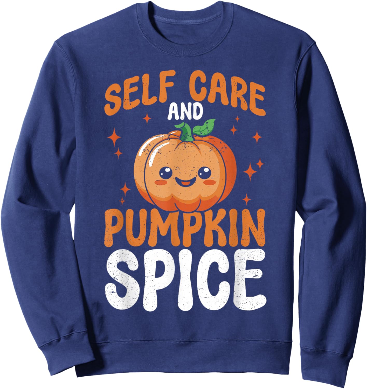 Mental Health Self Care And Pumpkin Spice Halloween Sweatshirt - Sweatshirt | Navy